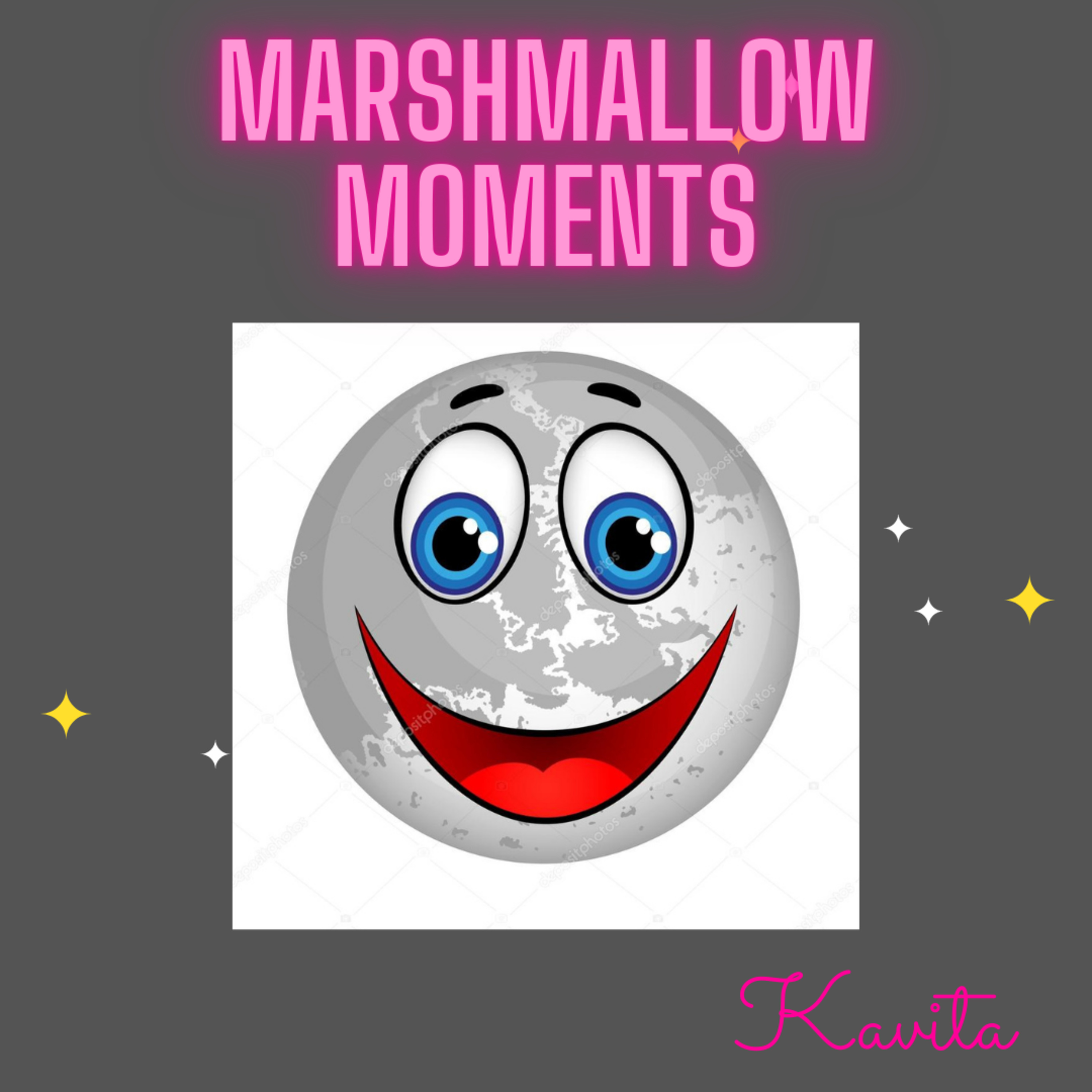 Marshmallow Moments