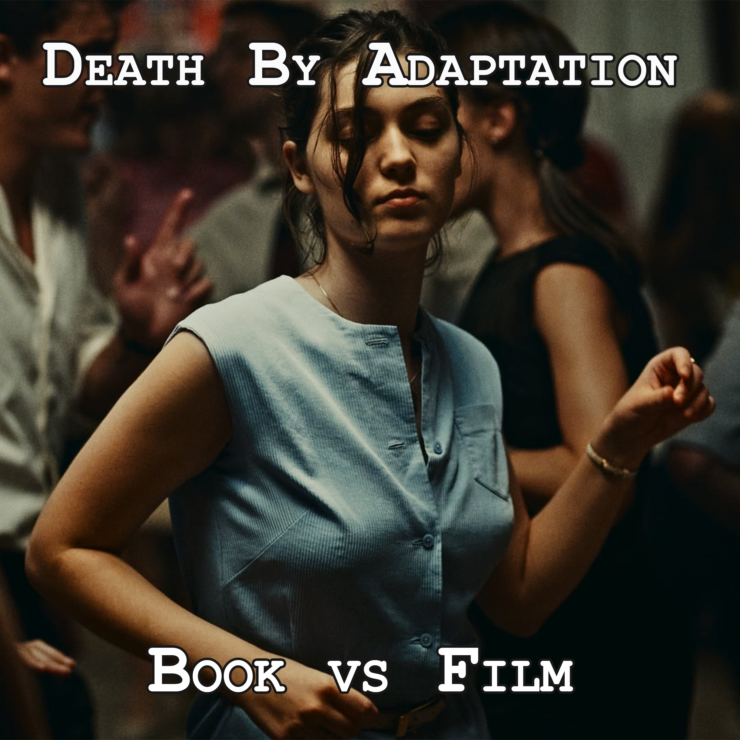 Death By Adaptation