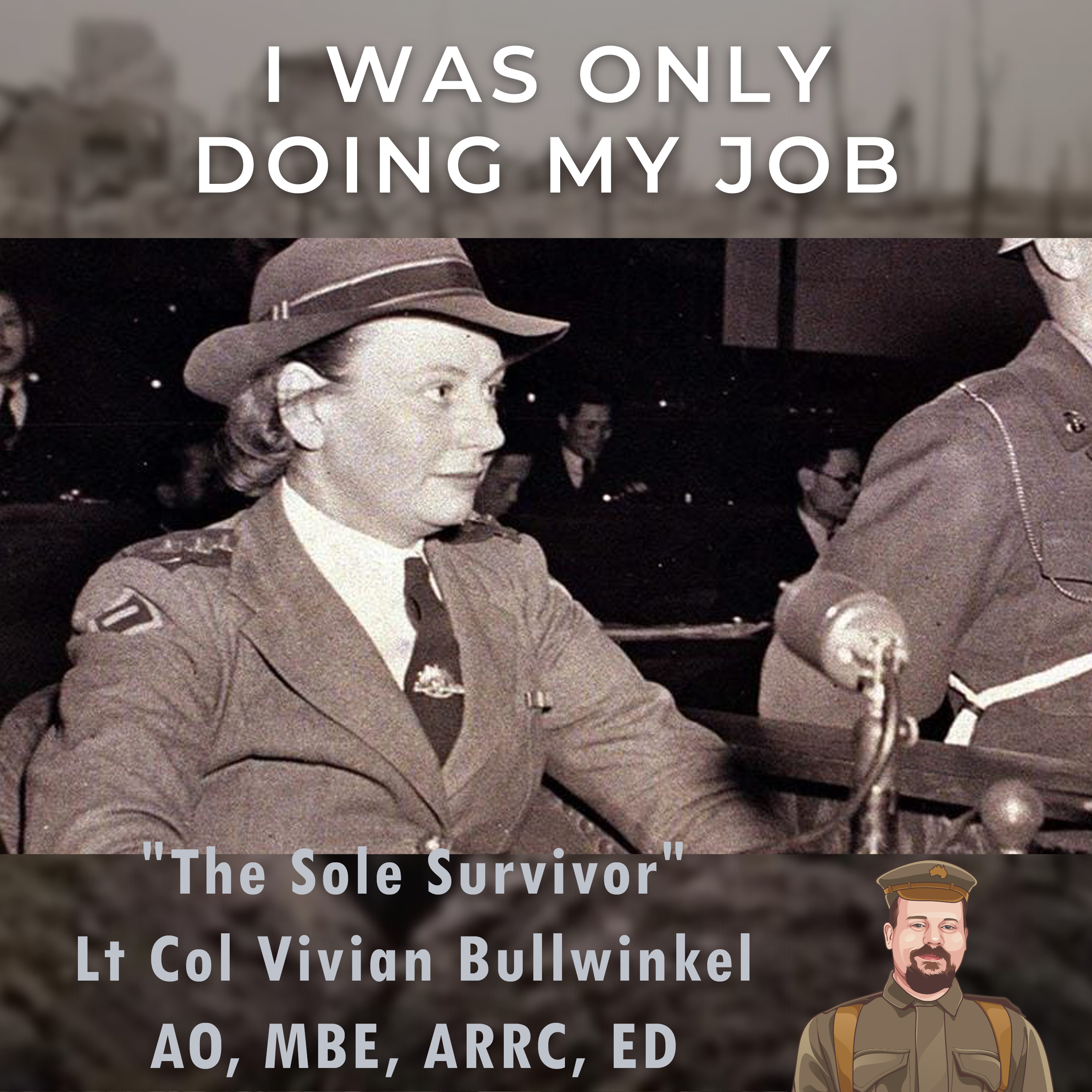 I Was Only Doing My Job: Australia\'s Military History