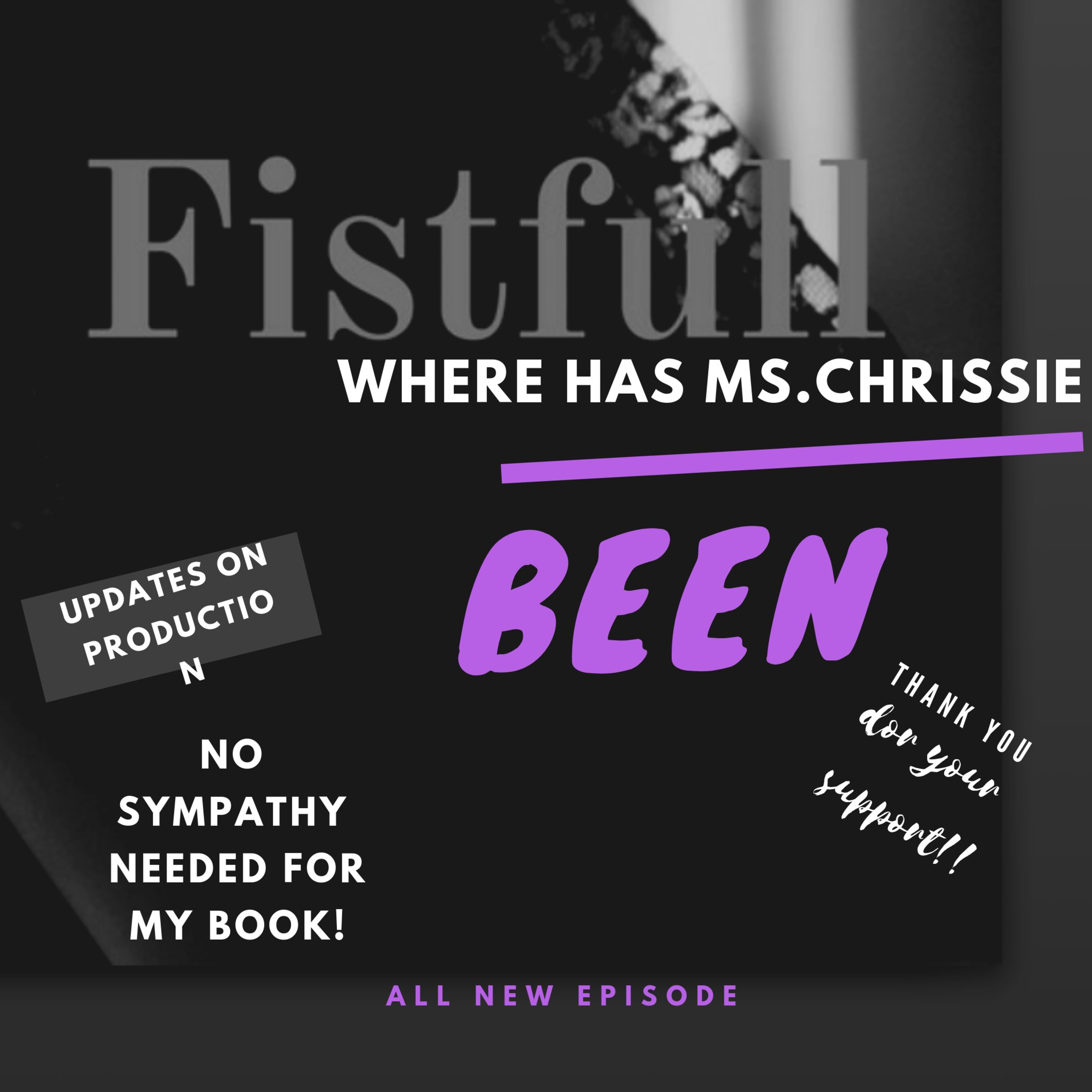 A Fistfull Podcast™