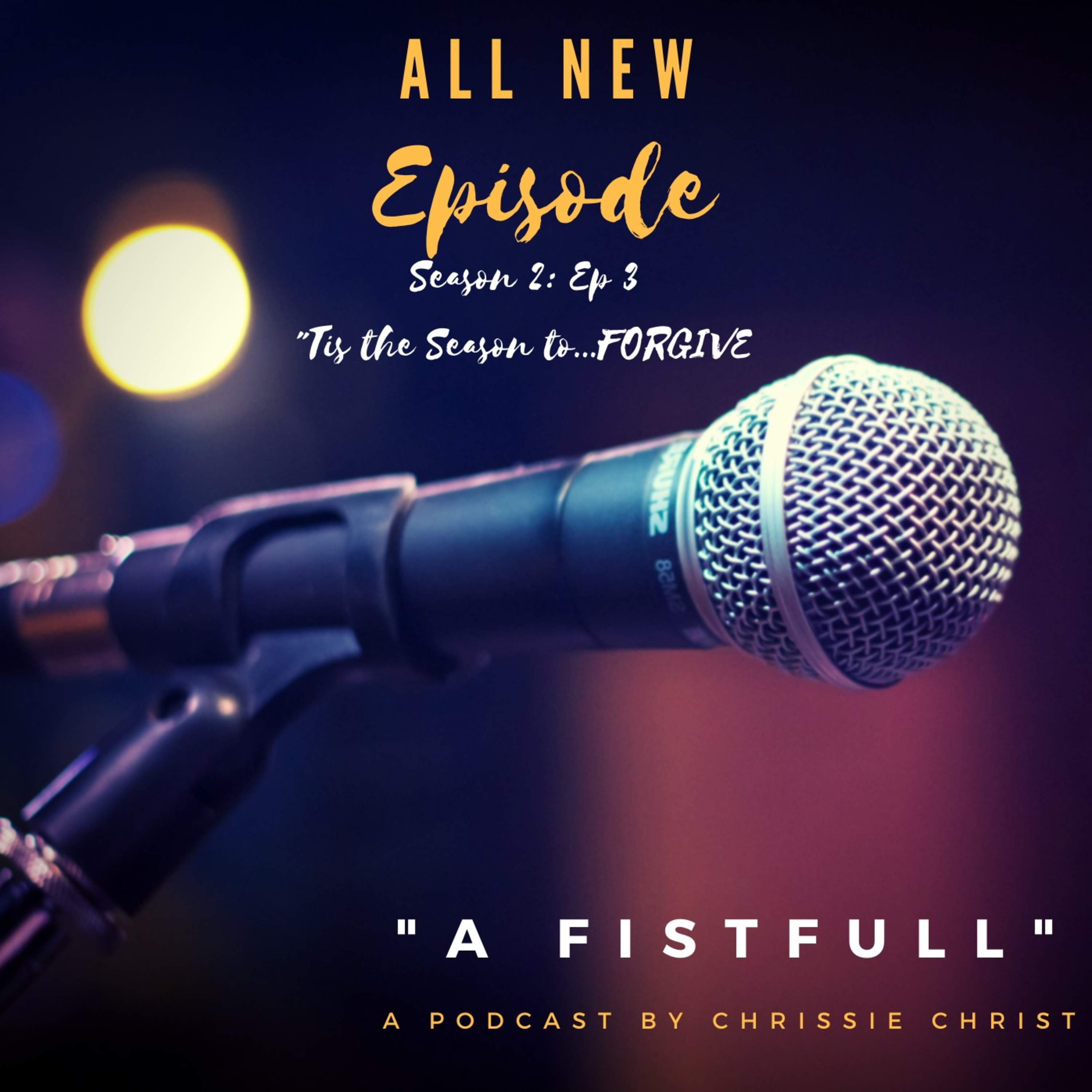 A Fistfull Podcast™
