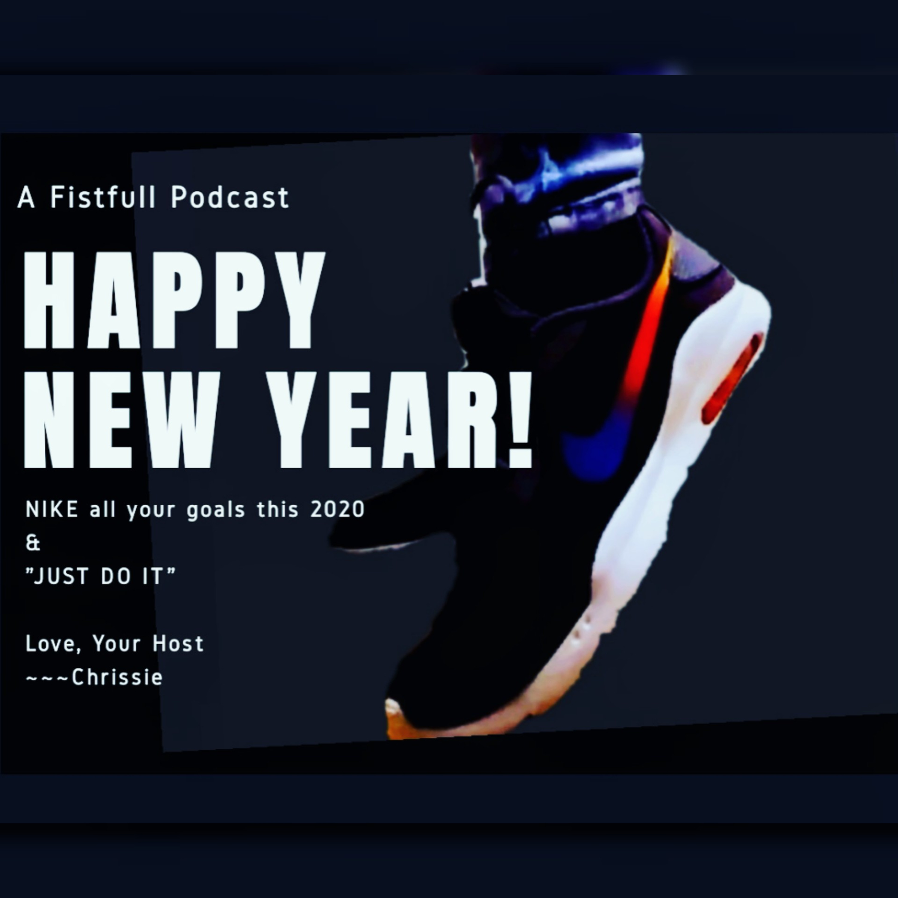 A Fistfull Podcast™