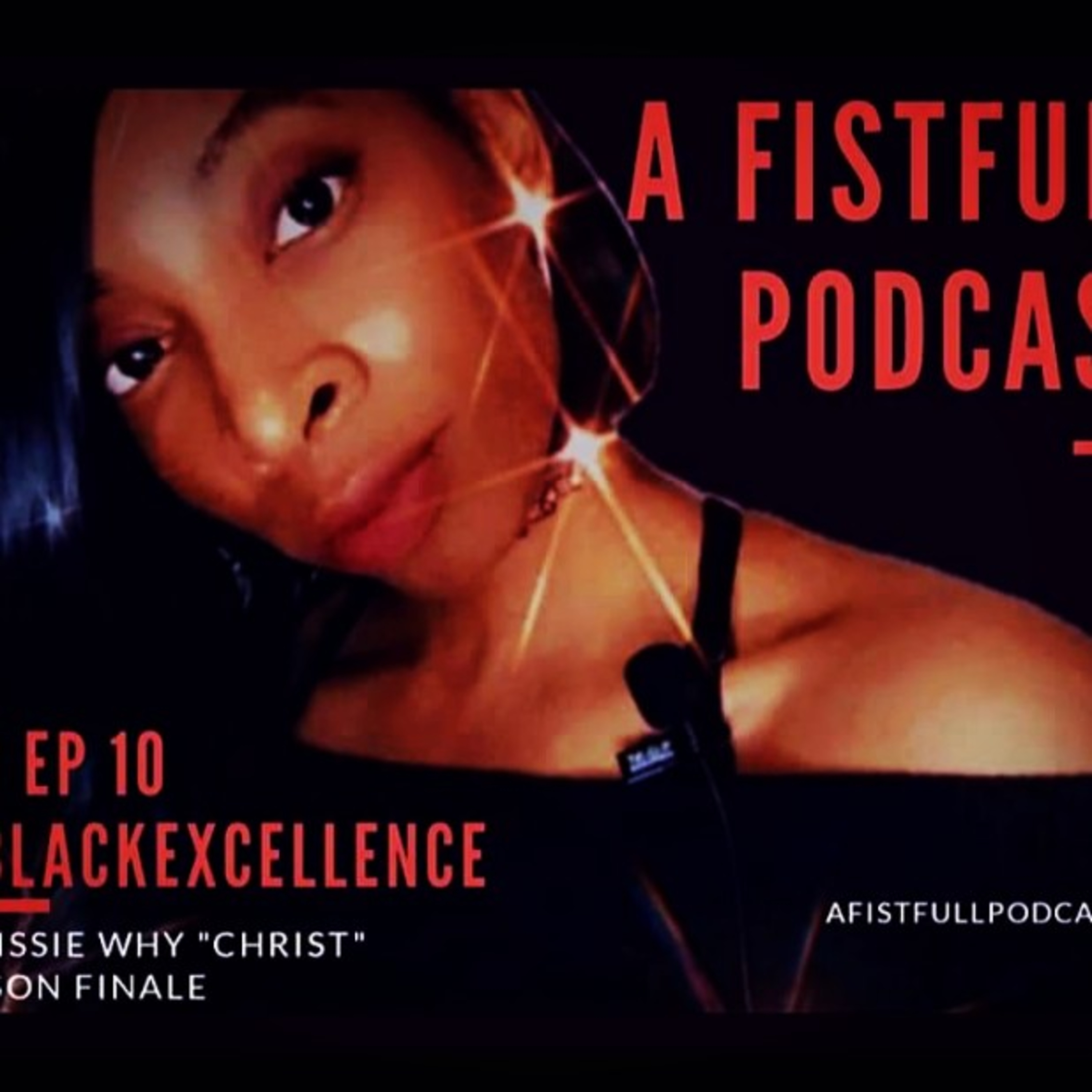 A Fistfull Podcast™