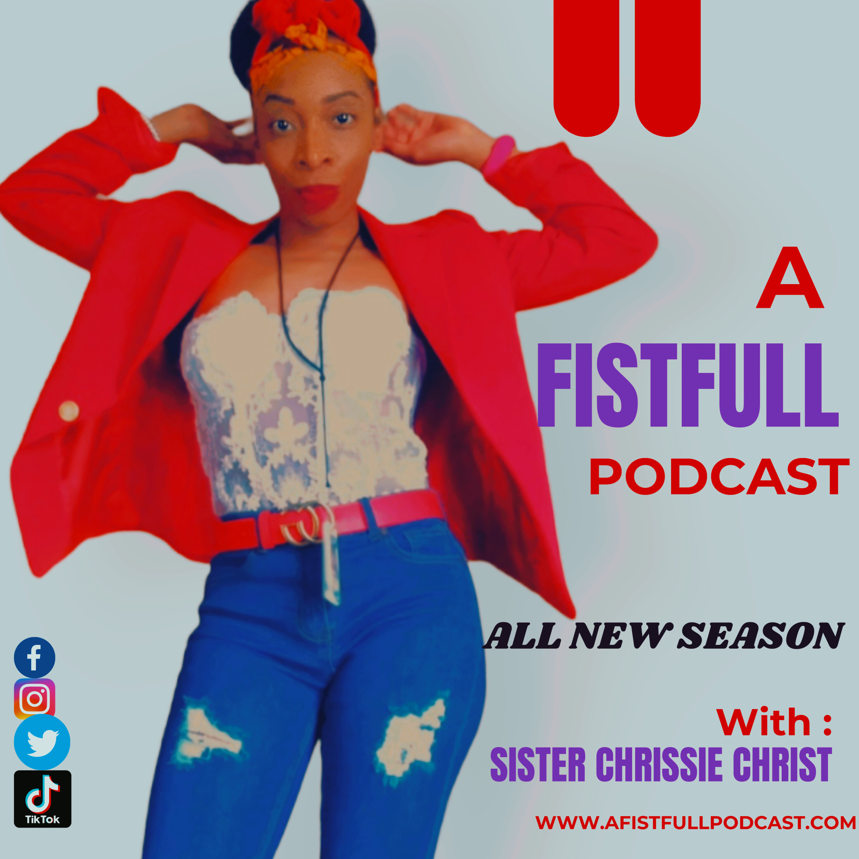A Fistfull Podcast™