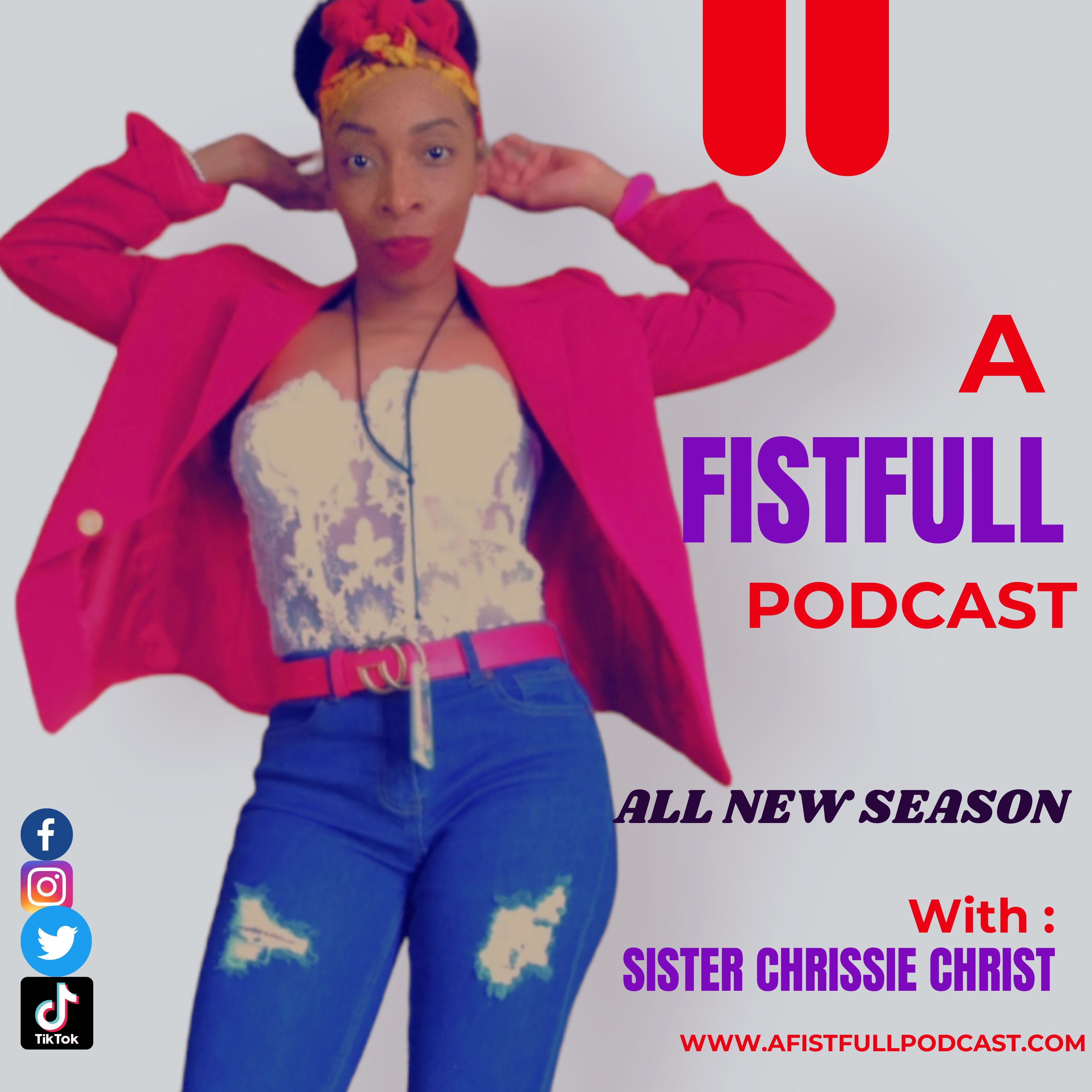 A Fistfull Podcast™