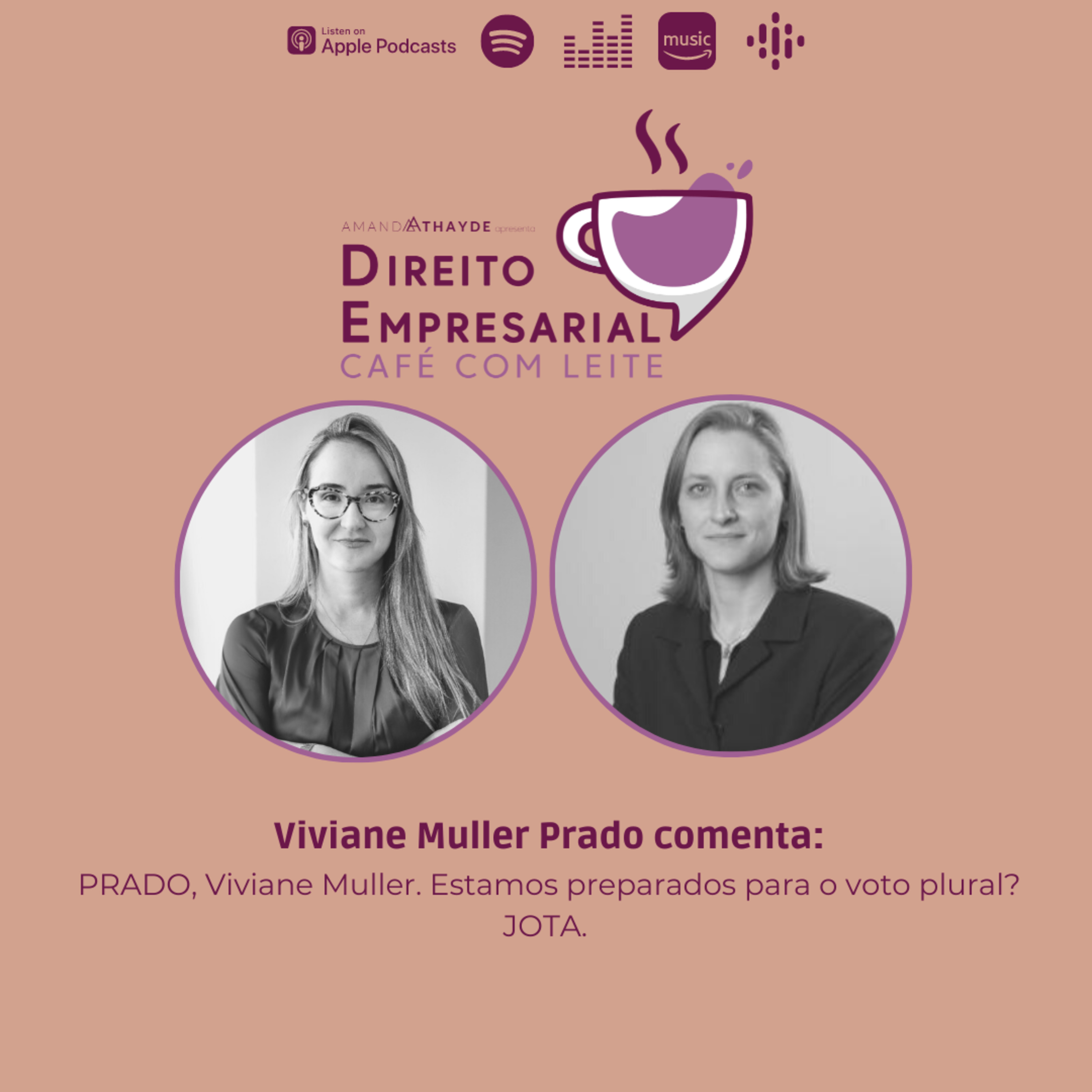 #EP 42: PRADO, Viviane Muller. Estamos preparados para o voto plural? JOTA.  episode artwork