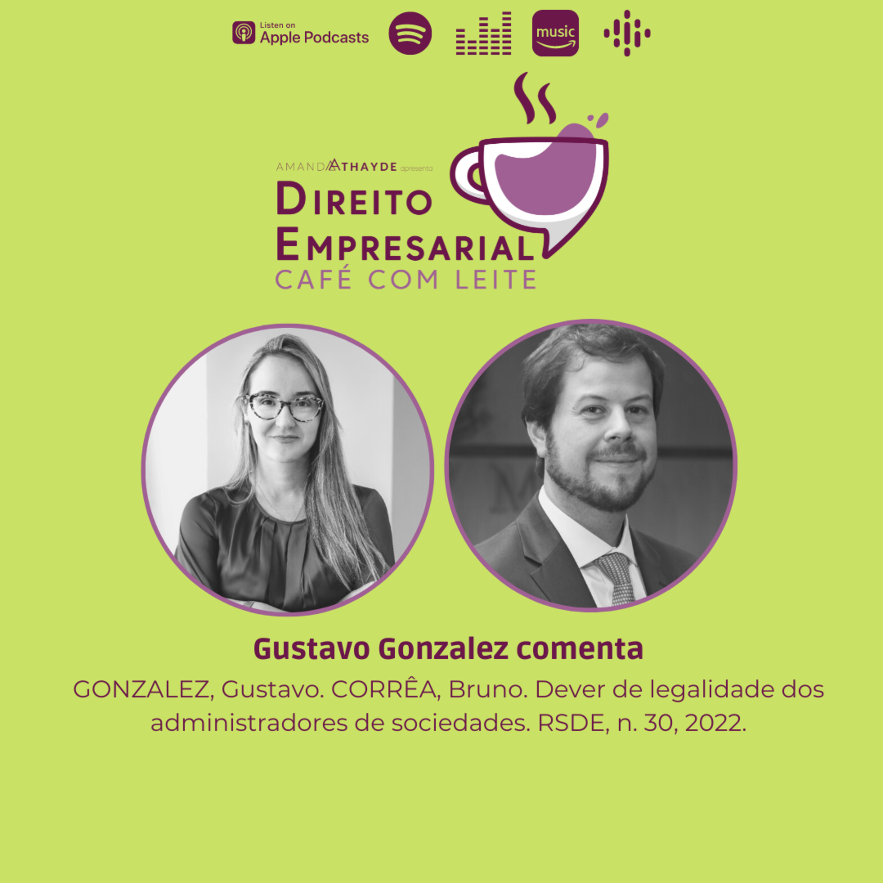 EP#104: GONZALEZ, Gustavo. CORRÊA, Bruno. Dever de legalidade dos administradores de sociedades. RSDE, n. 30, 2022. episode artwork