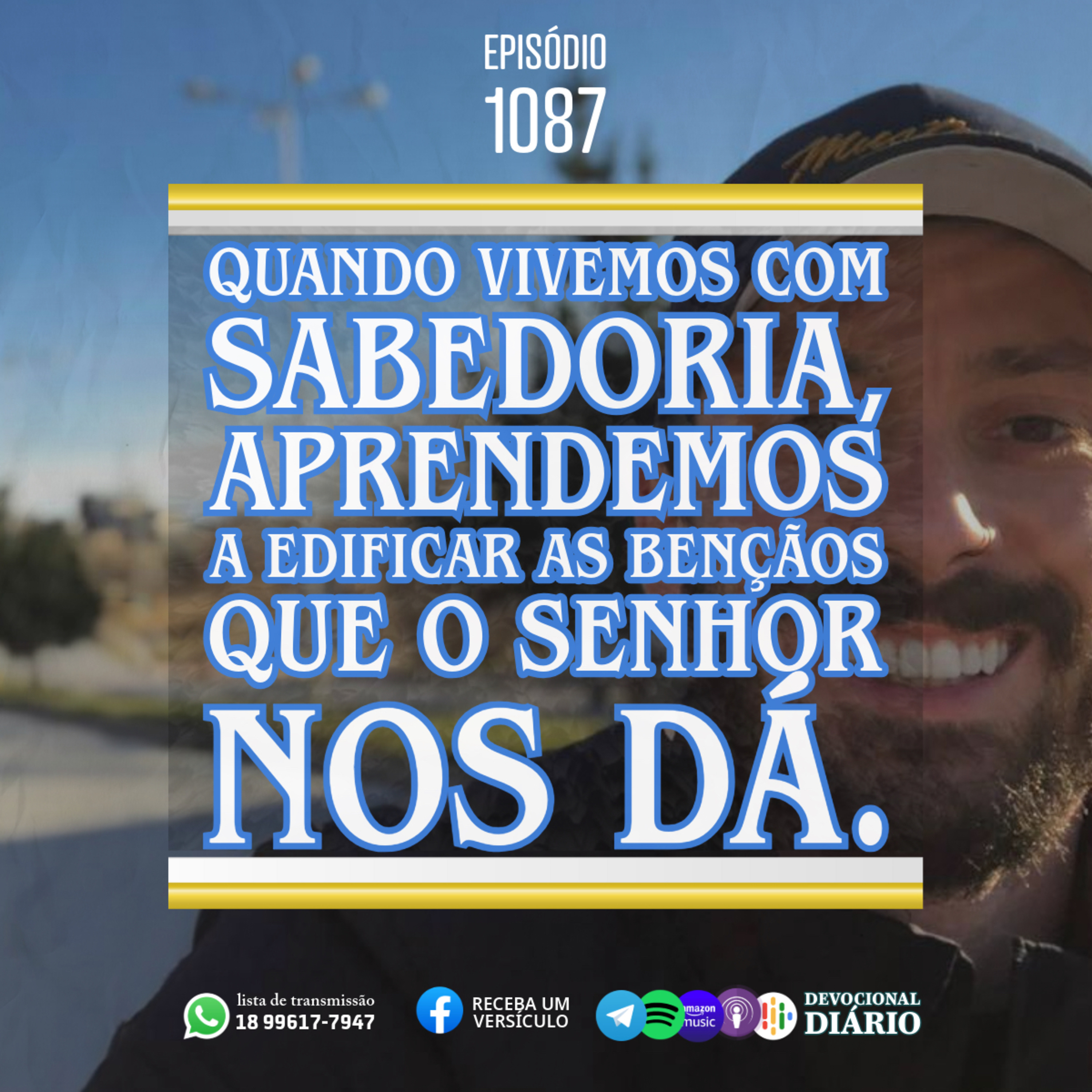 Quando vivemos com sabedoria, aprendemos a edificar as bençãos que o Senhor nos dá.  episode artwork