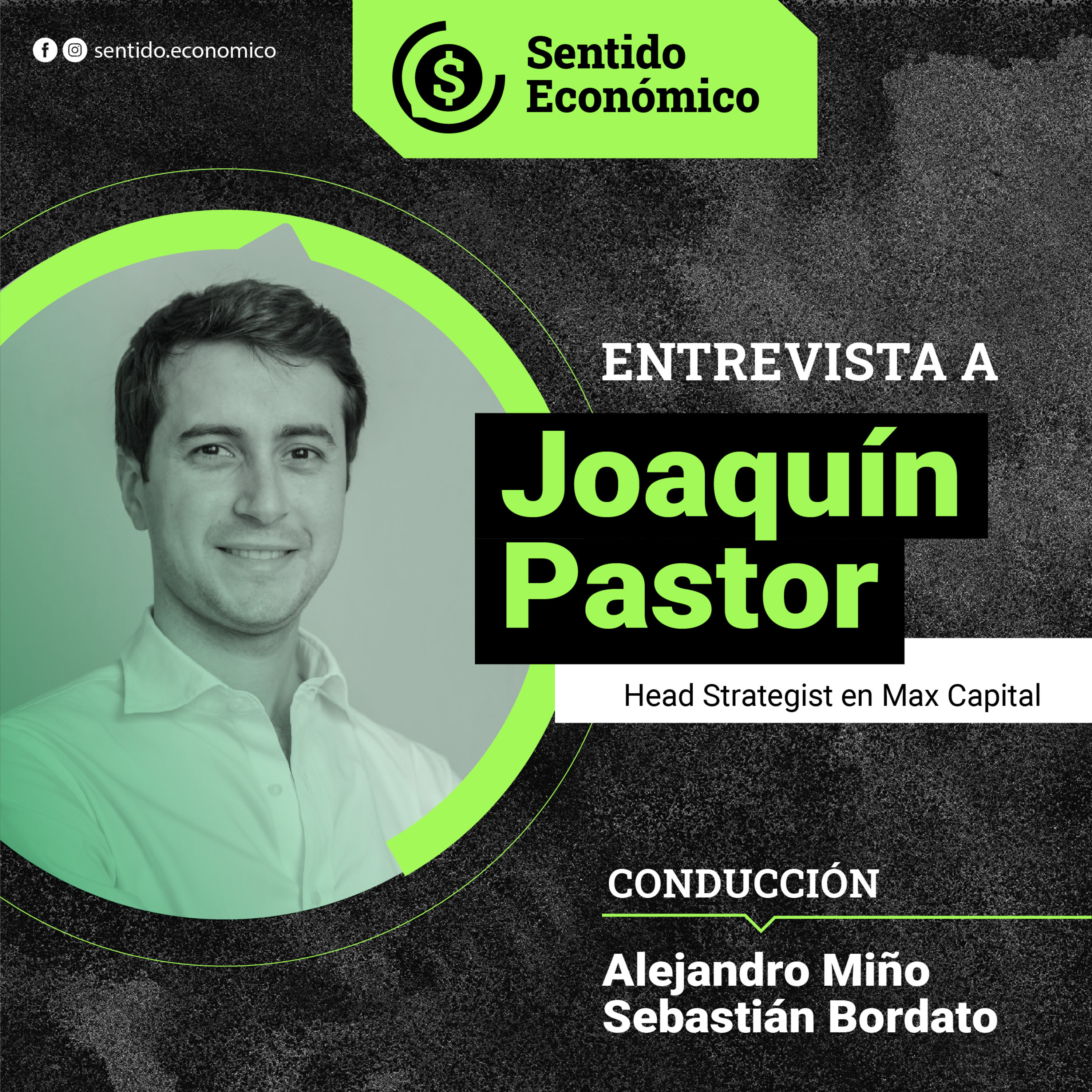 Sentido Económico, un Podcast Federal sobre Economía, Mercados, Finanzas y Empresas.