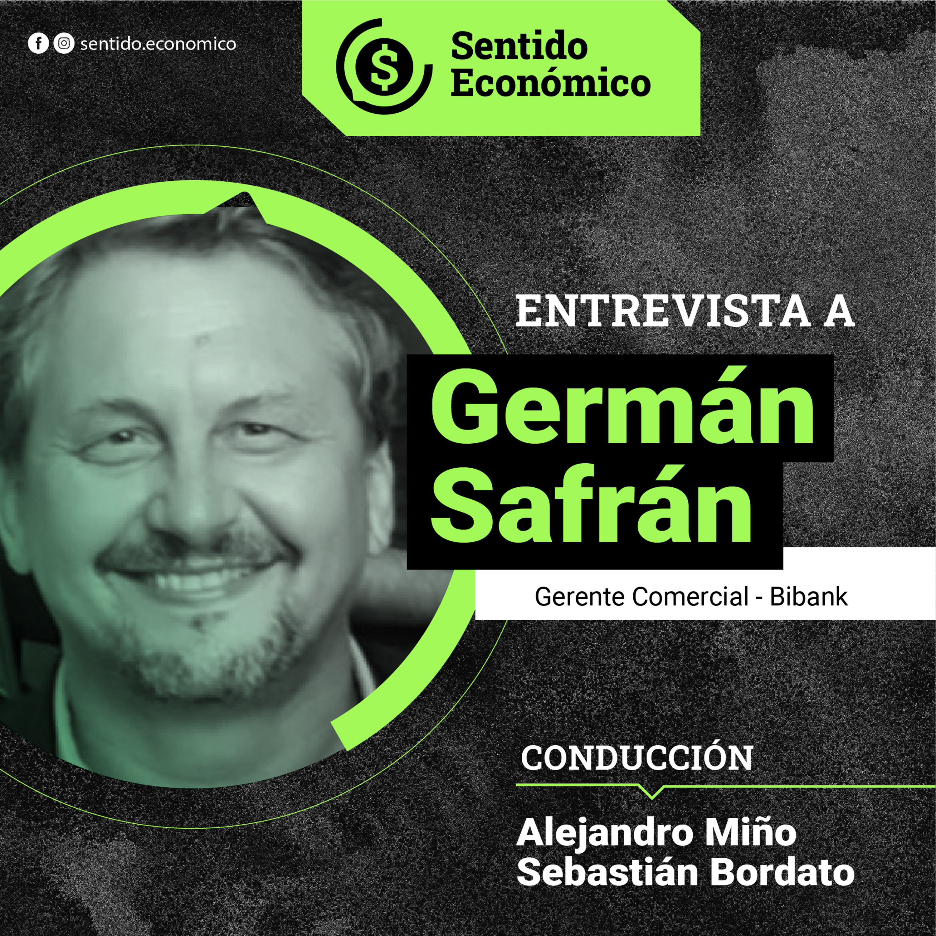 Sentido Económico, un Podcast Federal sobre Economía, Mercados, Finanzas y Empresas.
