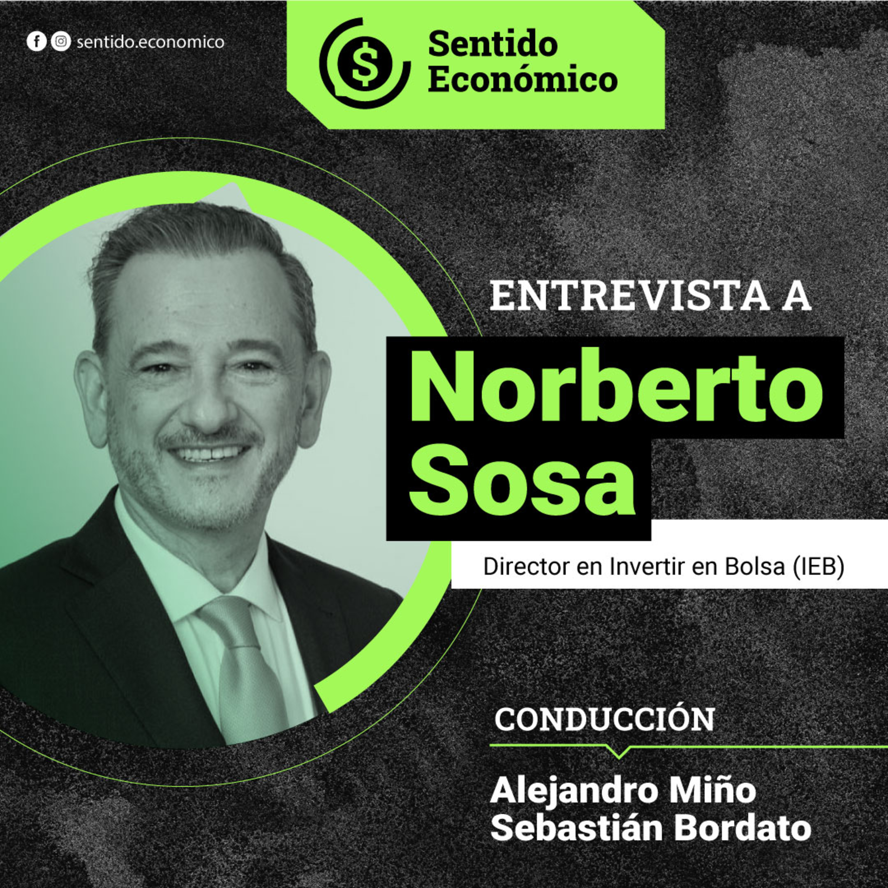 Sentido Económico, un Podcast Federal sobre Economía, Mercados, Finanzas y Empresas.