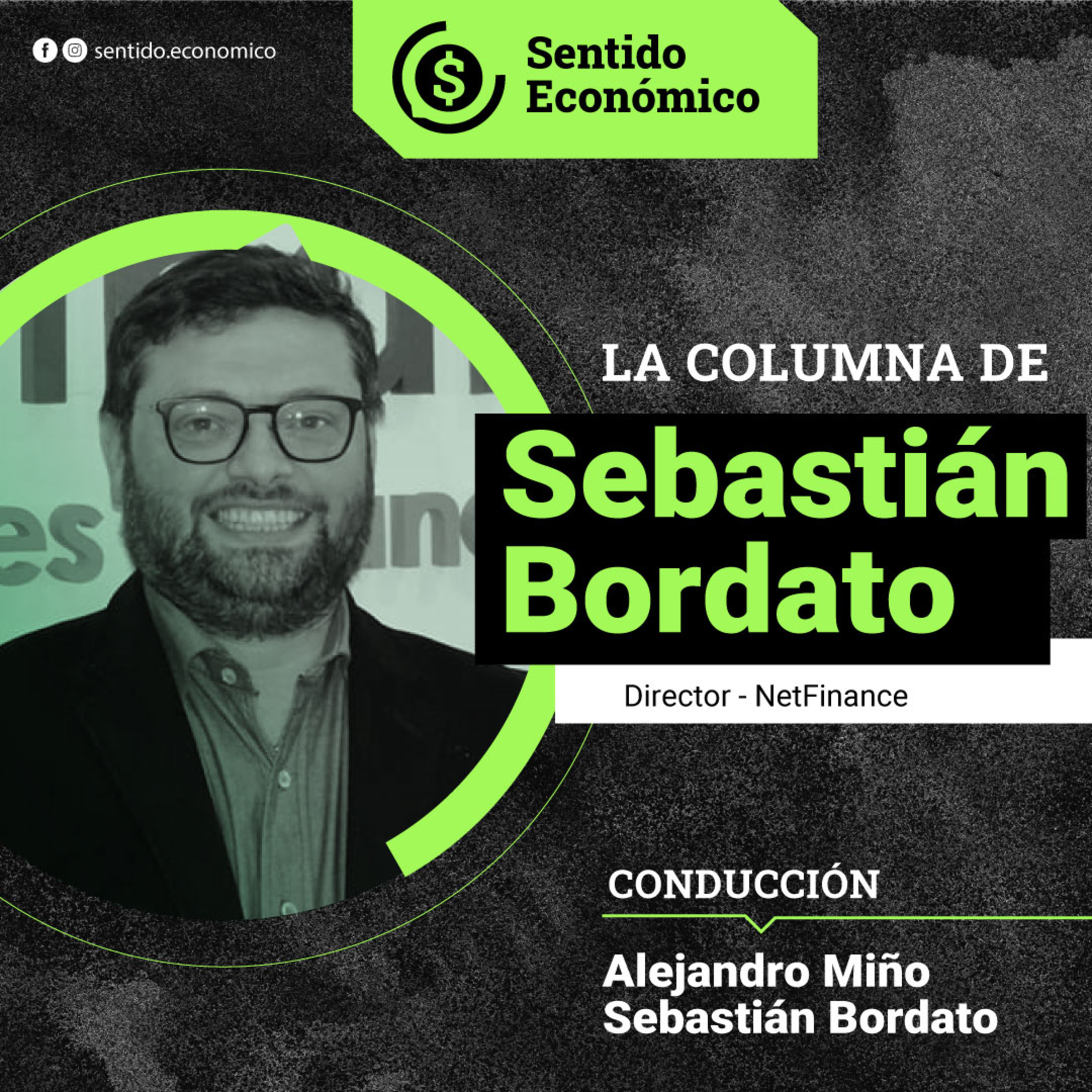 Sentido Económico, un Podcast Federal sobre Economía, Mercados, Finanzas y Empresas.