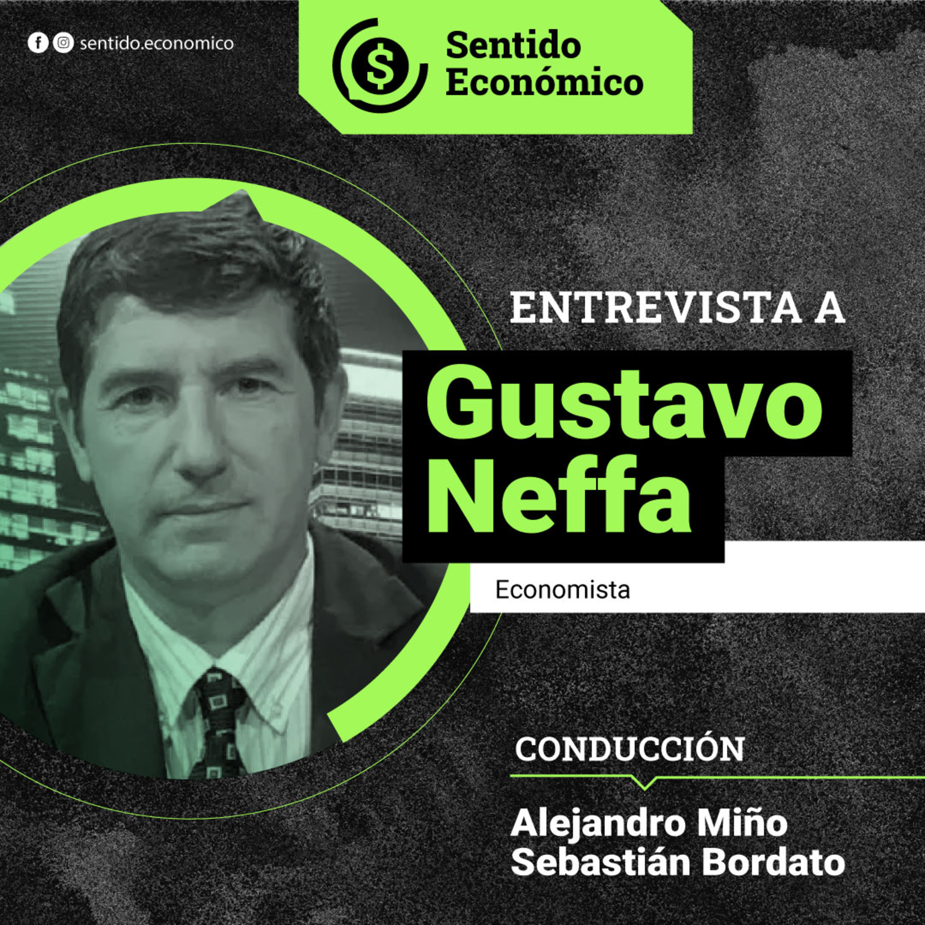Sentido Económico, un Podcast Federal sobre Economía, Mercados, Finanzas y Empresas.