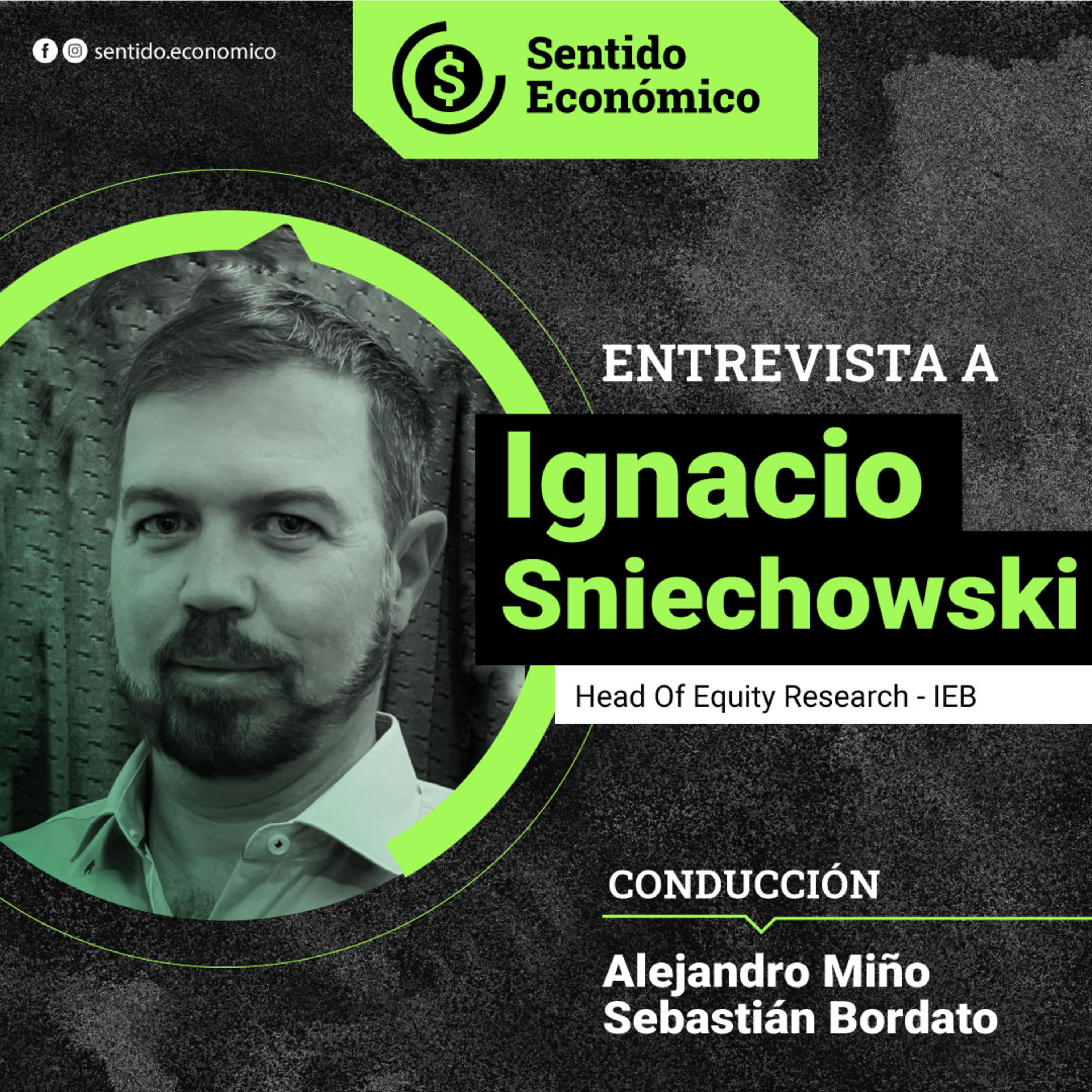 Sentido Económico, un Podcast Federal sobre Economía, Mercados, Finanzas y Empresas.