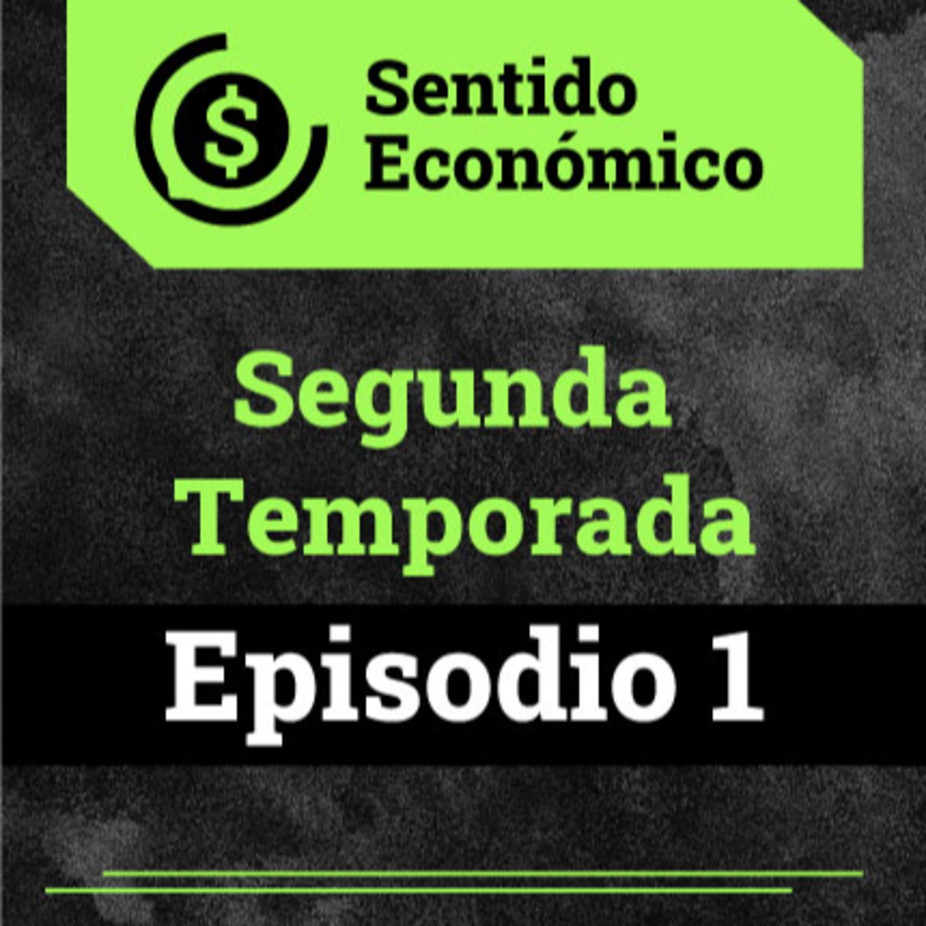 Sentido Económico, un Podcast Federal sobre Economía, Mercados, Finanzas y Empresas.