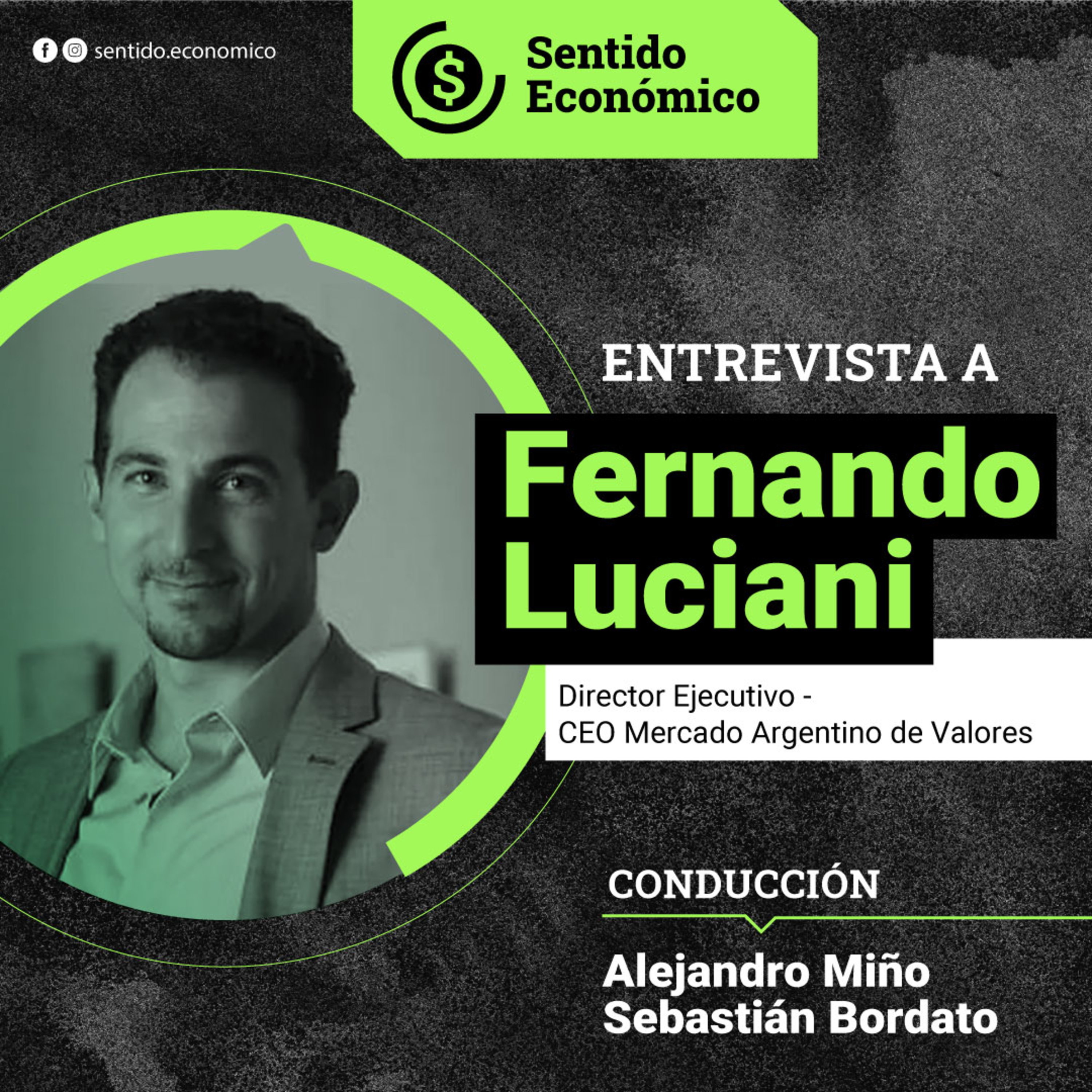 Sentido Económico, un Podcast Federal sobre Economía, Mercados, Finanzas y Empresas.