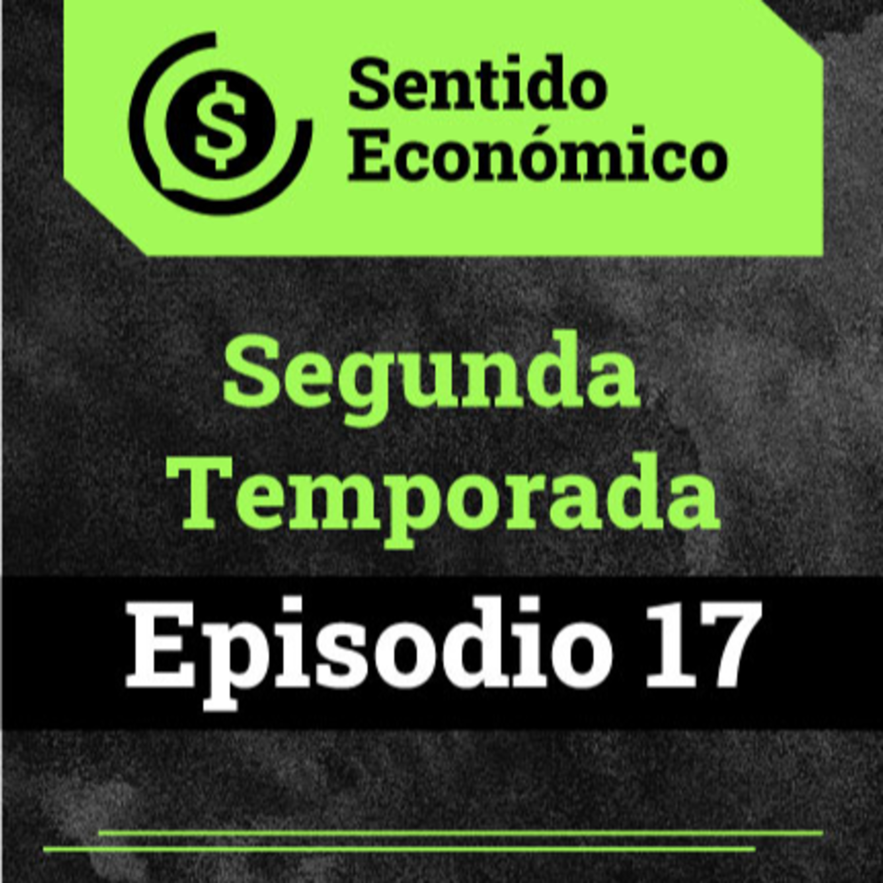 Sentido Económico, un Podcast Federal sobre Economía, Mercados, Finanzas y Empresas.