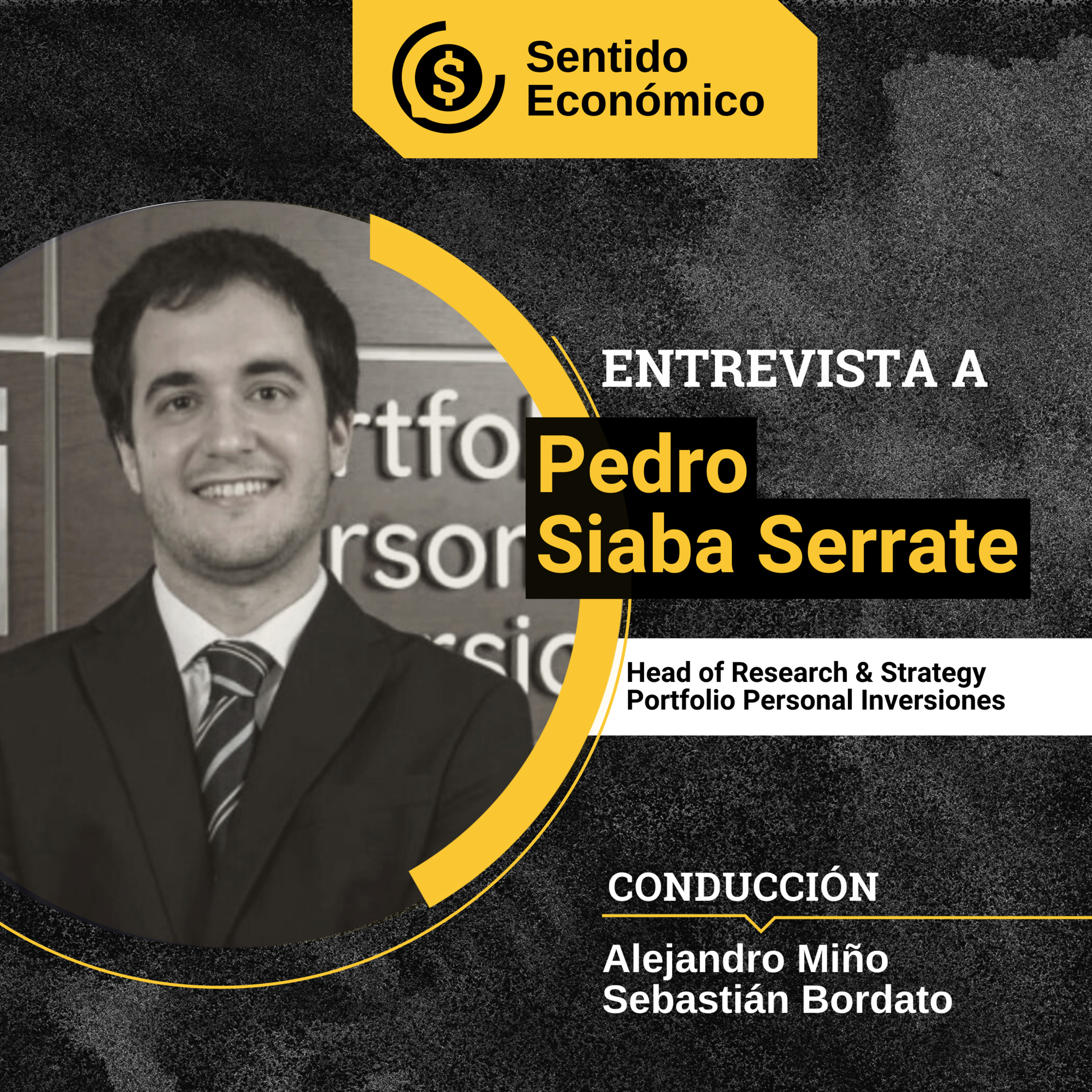 Episodio #123
Pedro Siaba Serrate Head Research PPI

“El norte es la normalización cambiaria"