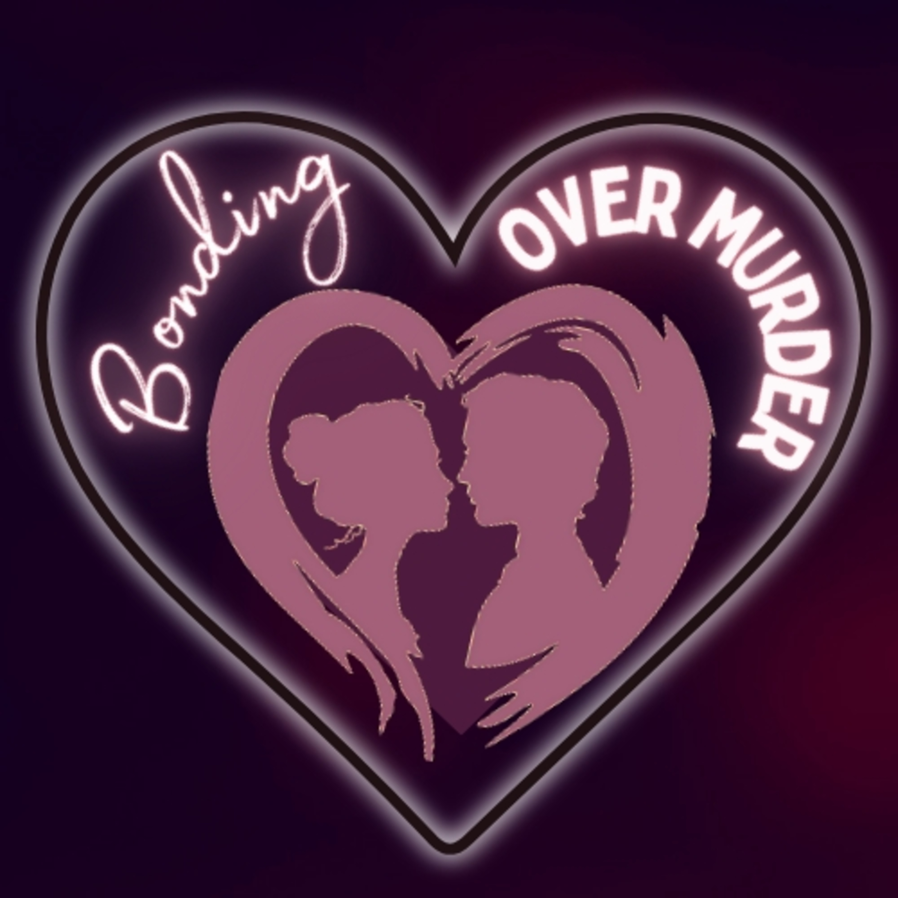 Bonding Over Murder - True Crime Discussions