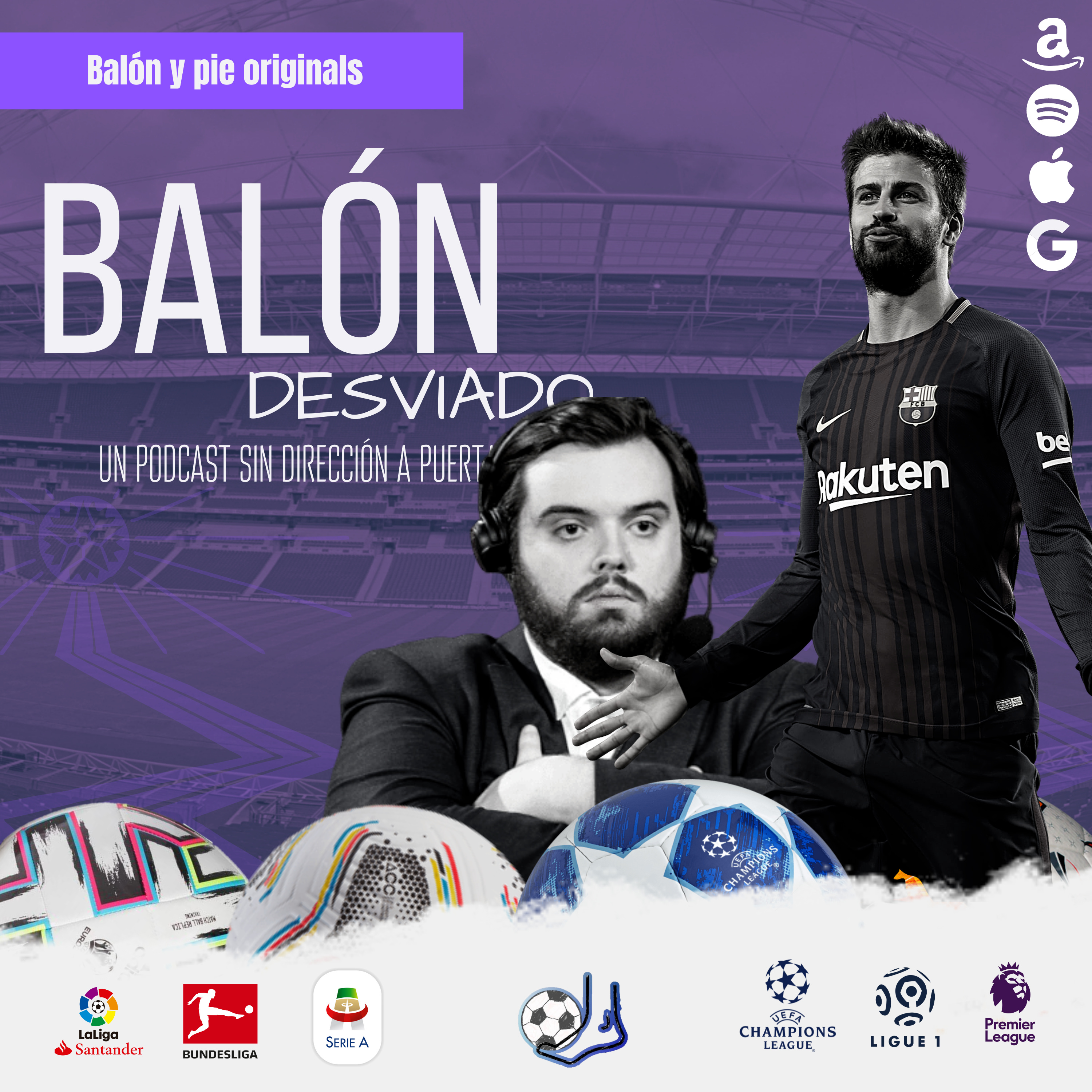 Balón desviado: Un podcast sin dirección a puerta