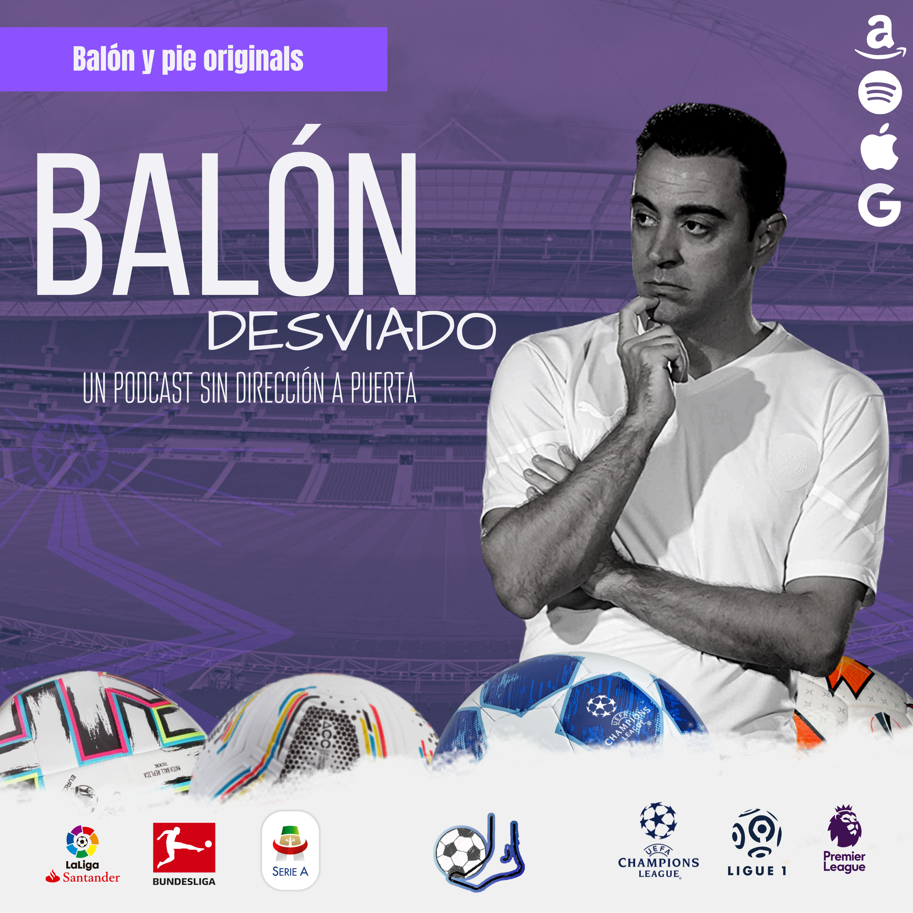 Balón desviado: Un podcast sin dirección a puerta