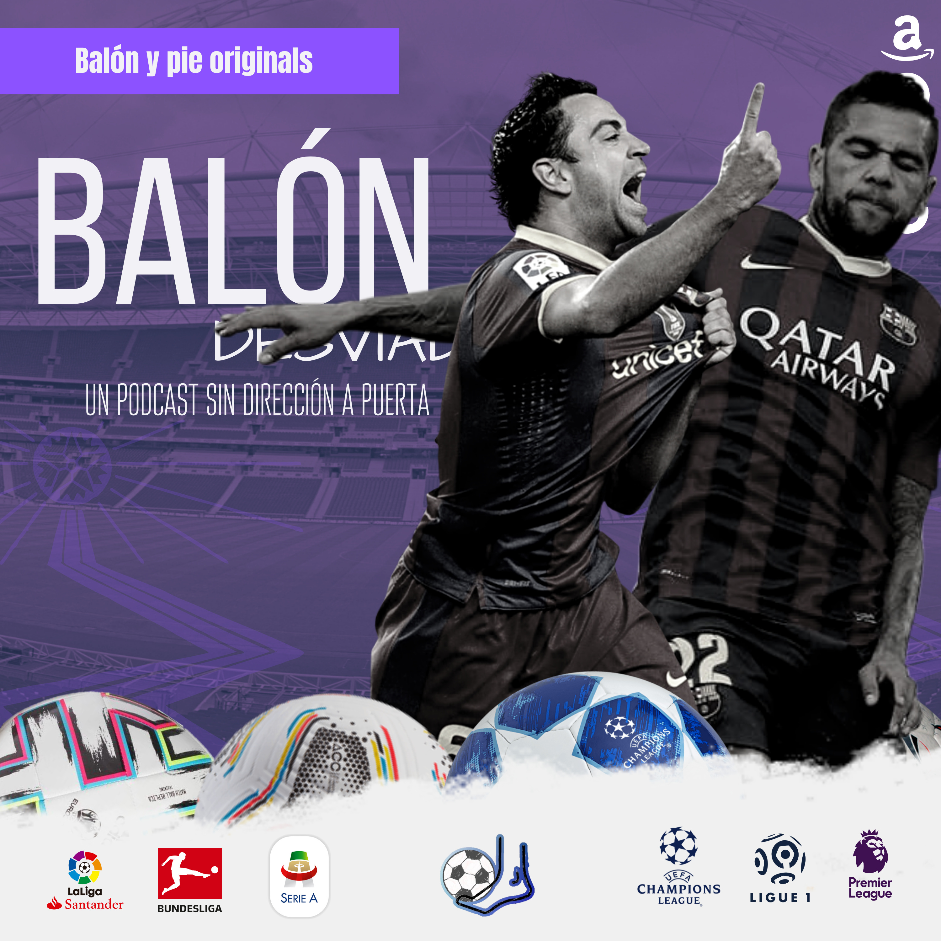 Balón desviado: Un podcast sin dirección a puerta