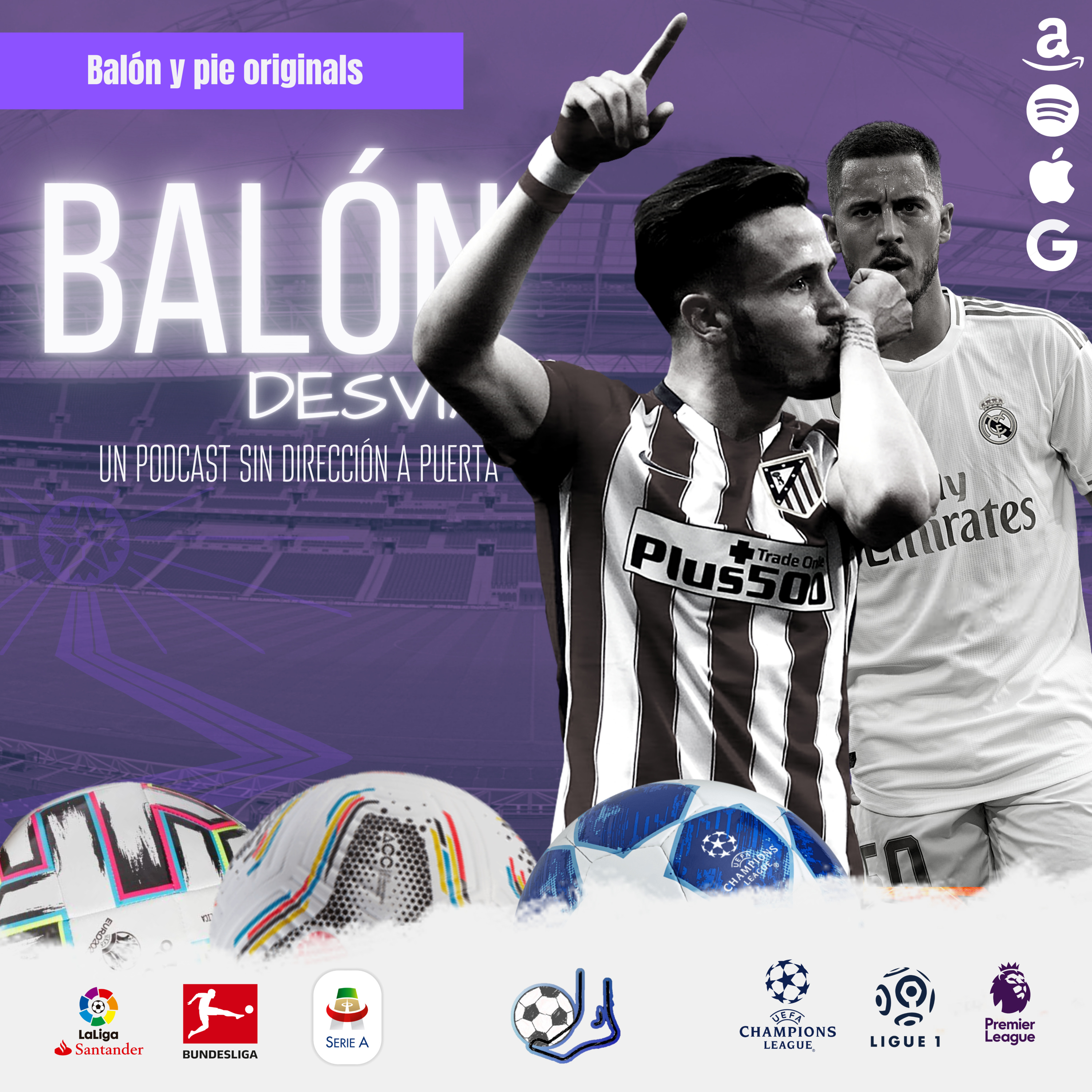 Balón desviado: Un podcast sin dirección a puerta