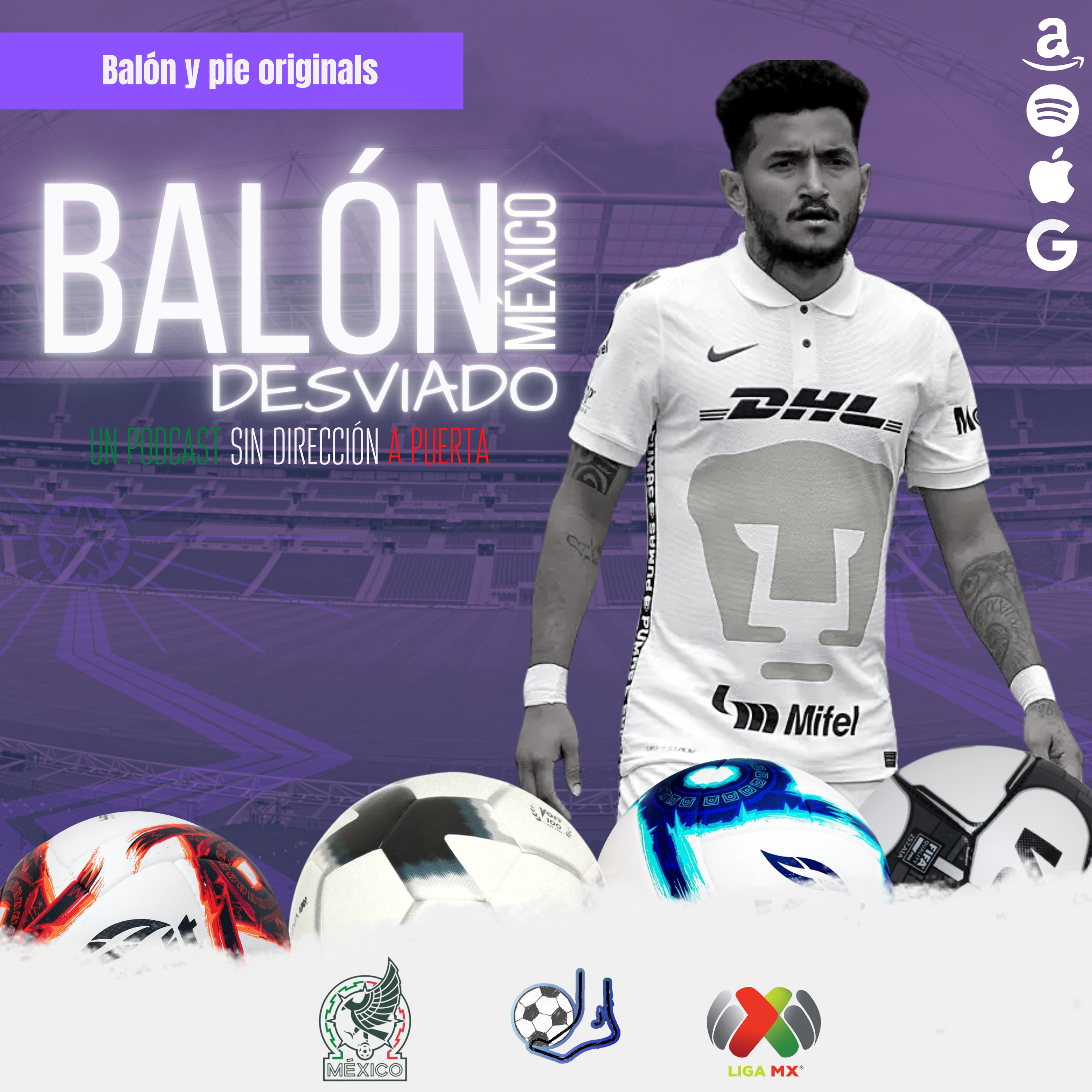 Balón desviado: Un podcast sin dirección a puerta