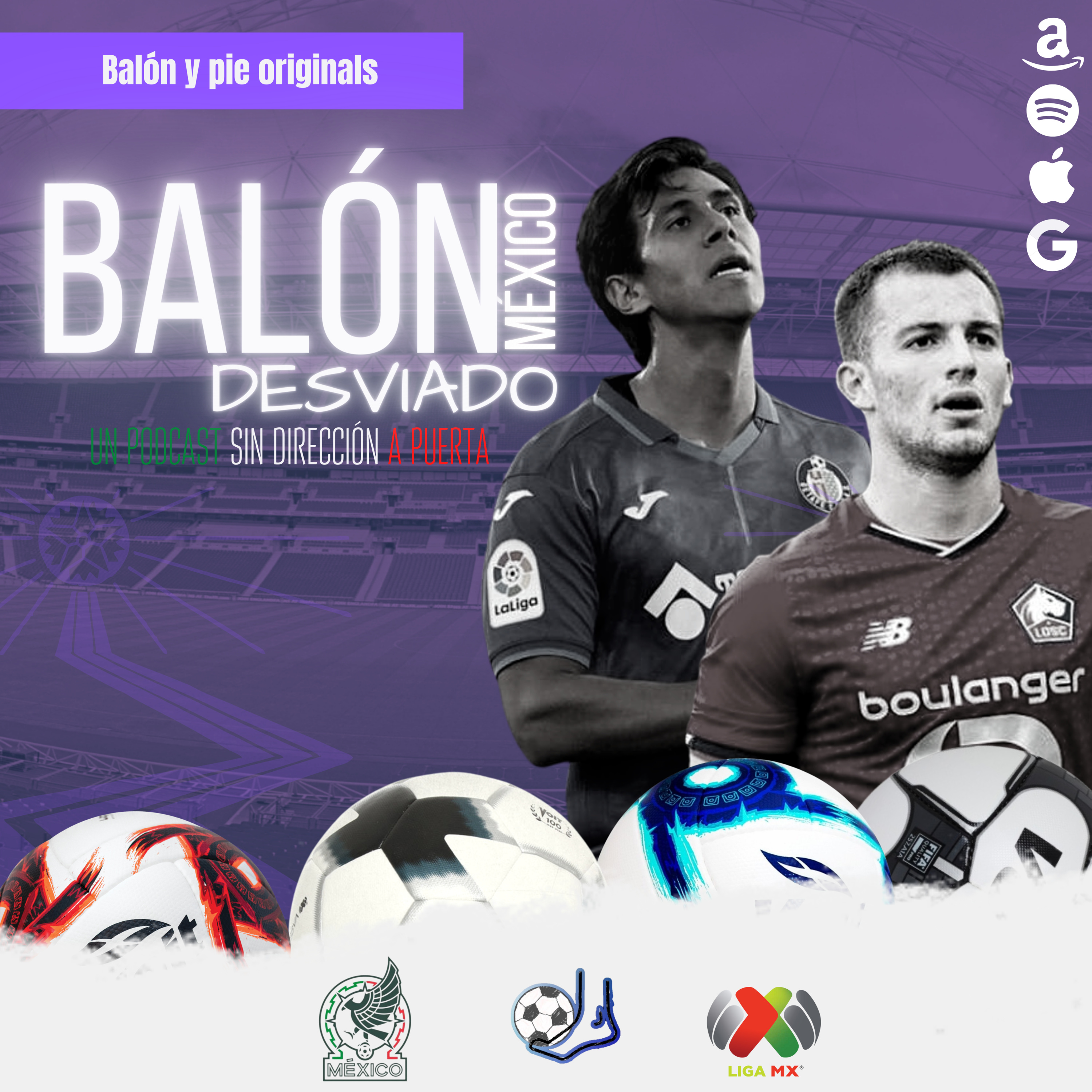 Balón desviado: Un podcast sin dirección a puerta