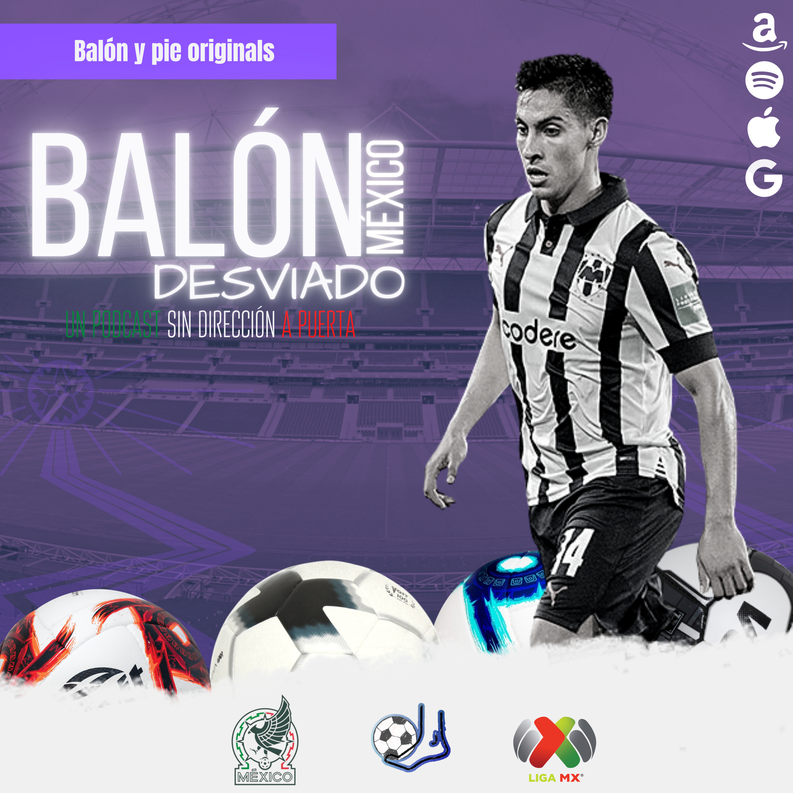 Balón desviado: Un podcast sin dirección a puerta