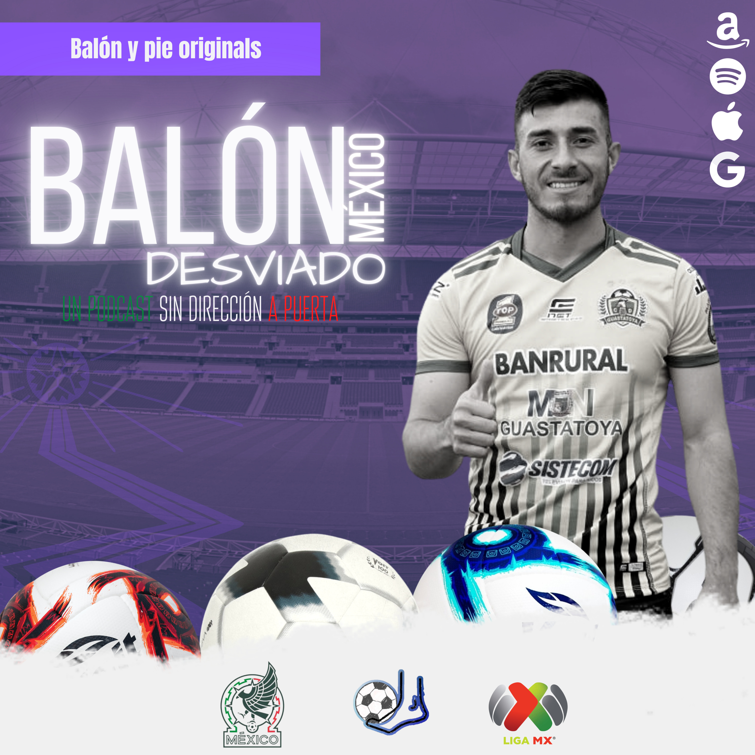 Balón desviado: Un podcast sin dirección a puerta