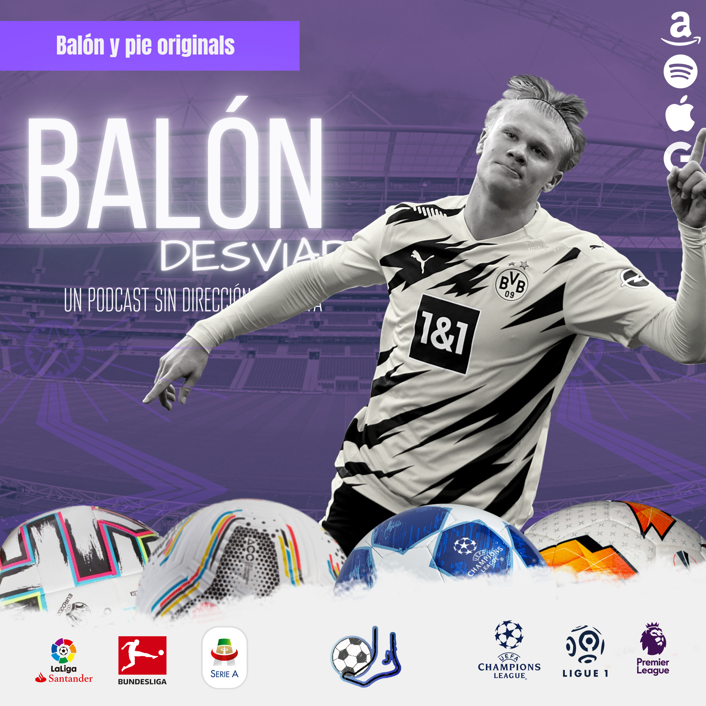 Balón desviado: Un podcast sin dirección a puerta