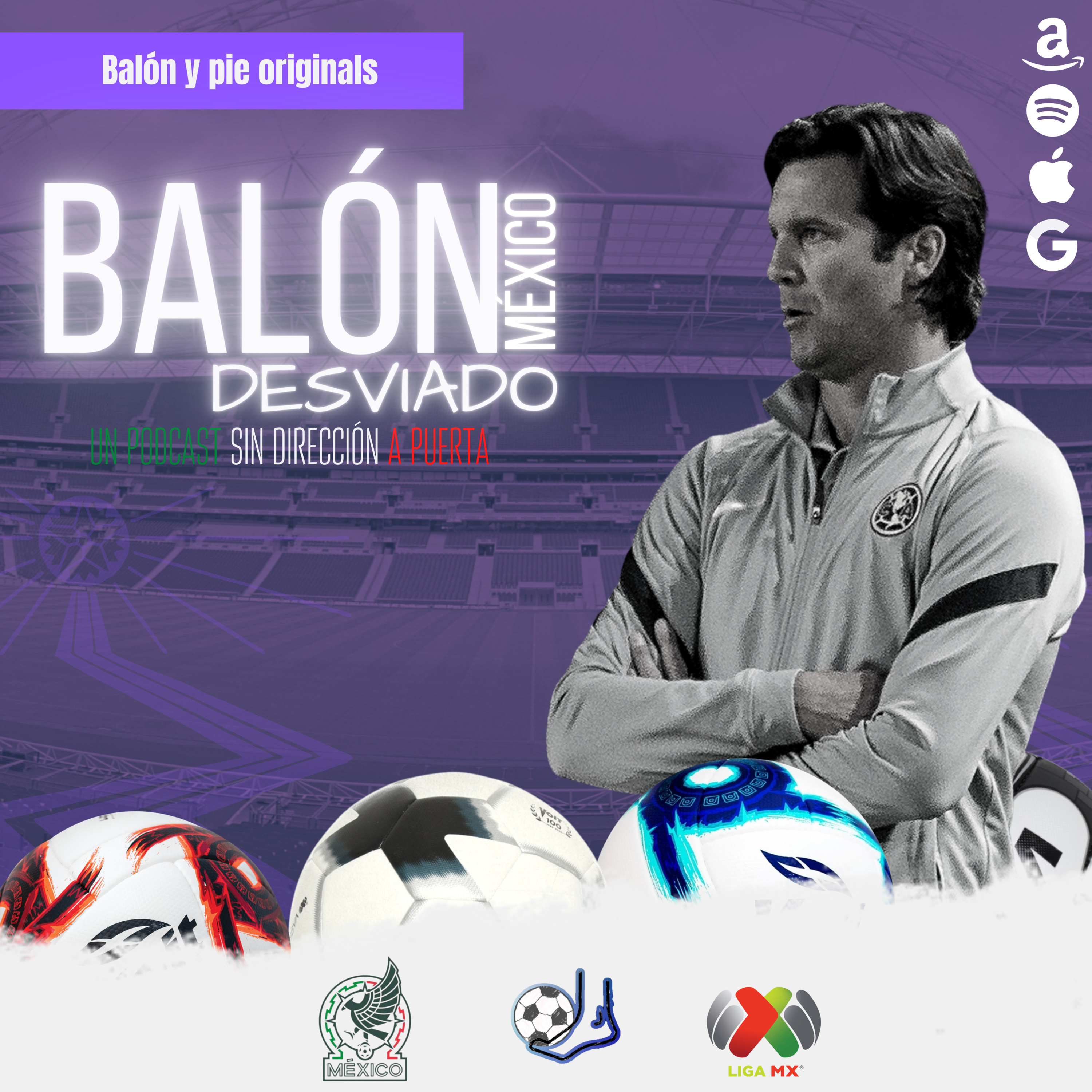 Balón desviado: Un podcast sin dirección a puerta