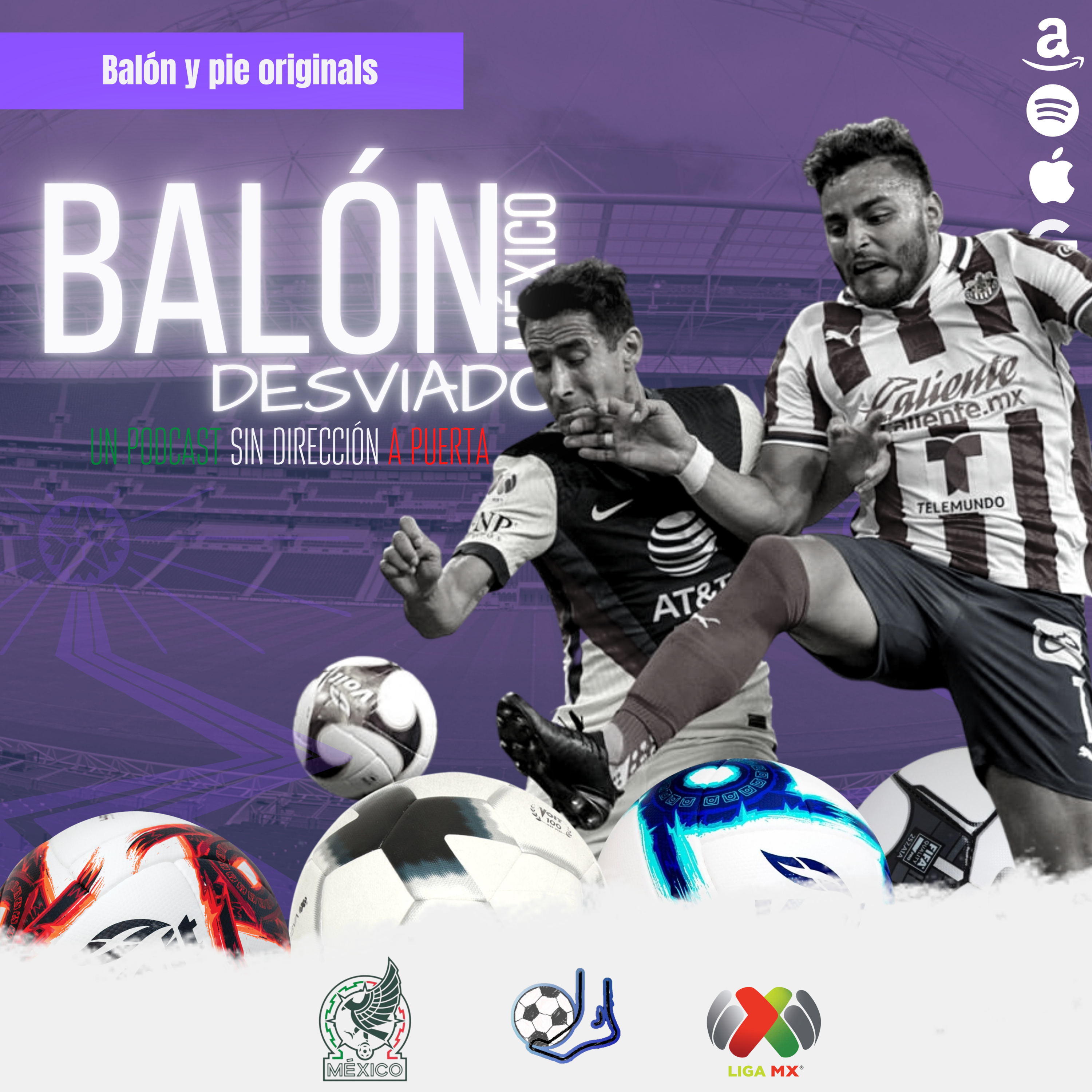 Balón desviado: Un podcast sin dirección a puerta