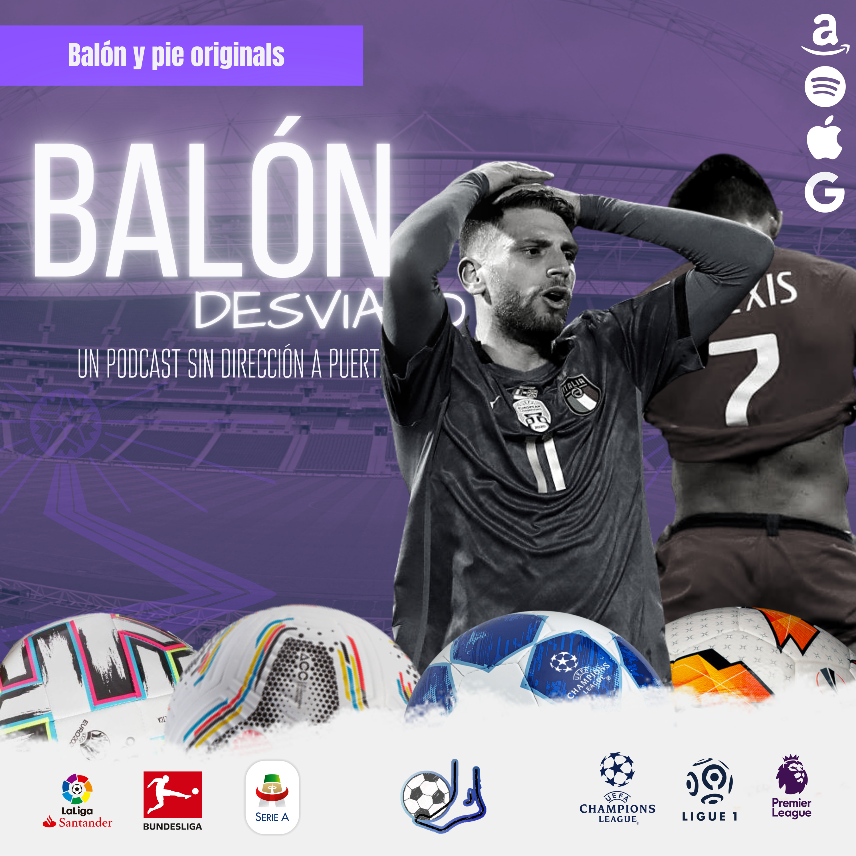 Balón desviado: Un podcast sin dirección a puerta