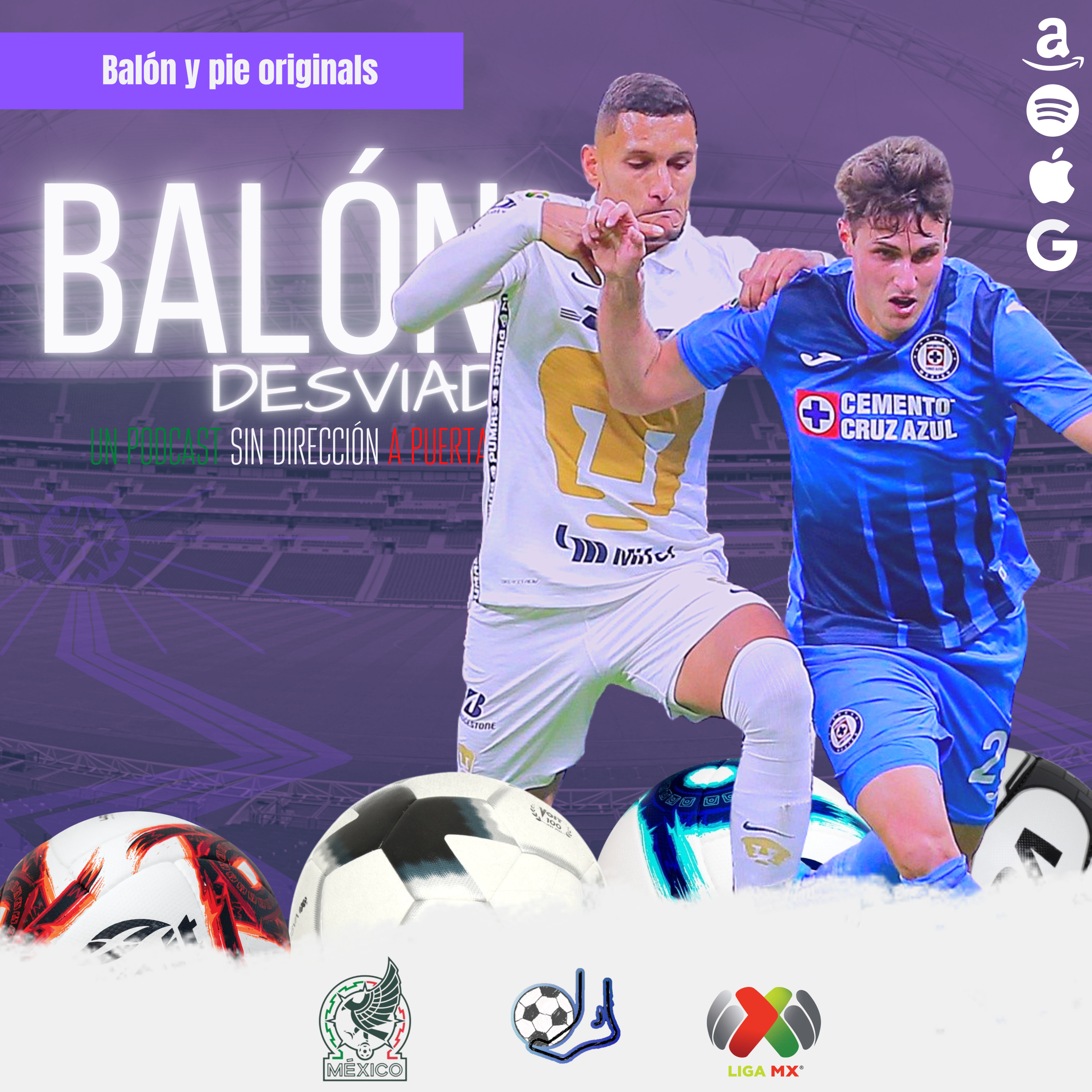 Balón desviado: Un podcast sin dirección a puerta