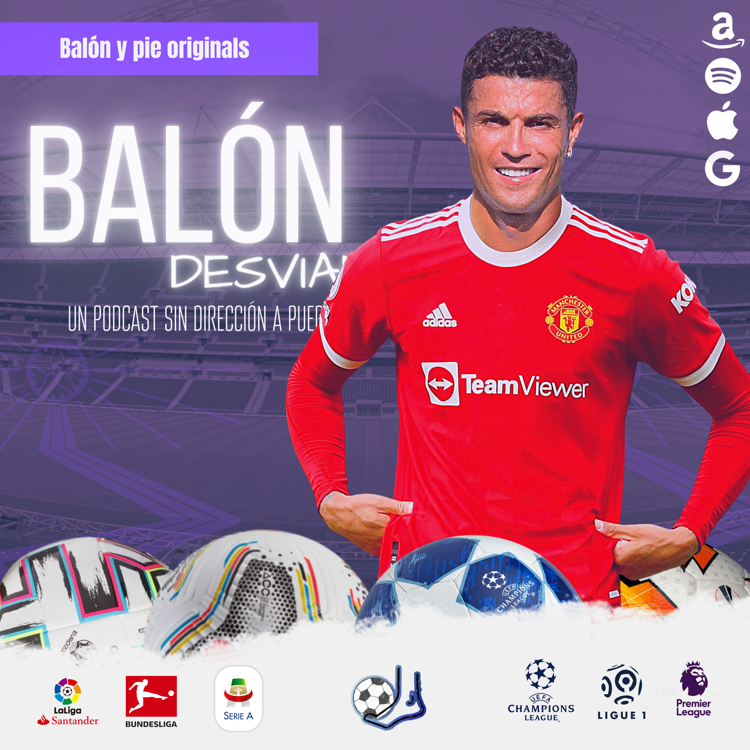 Balón desviado: Un podcast sin dirección a puerta