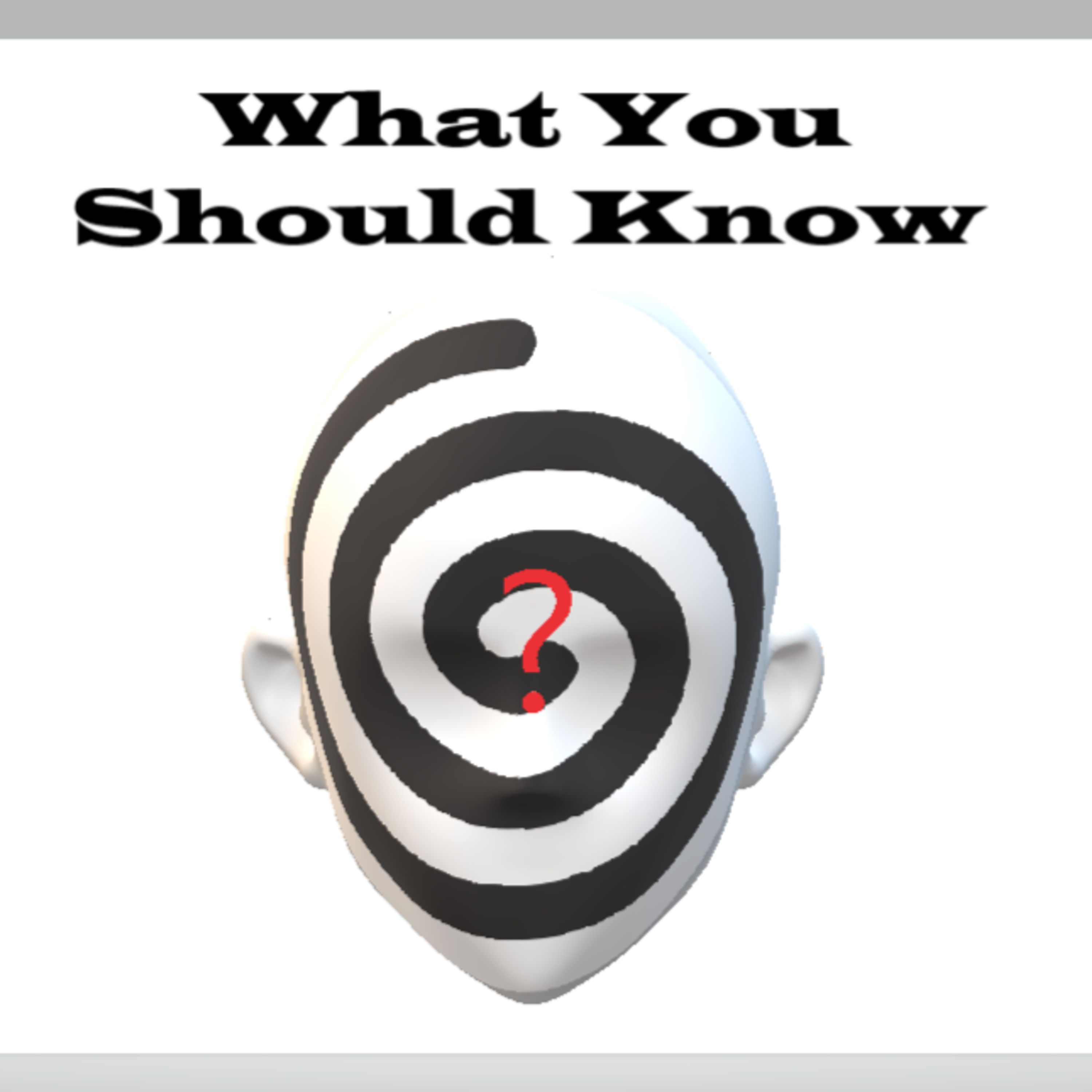 What You Should Know