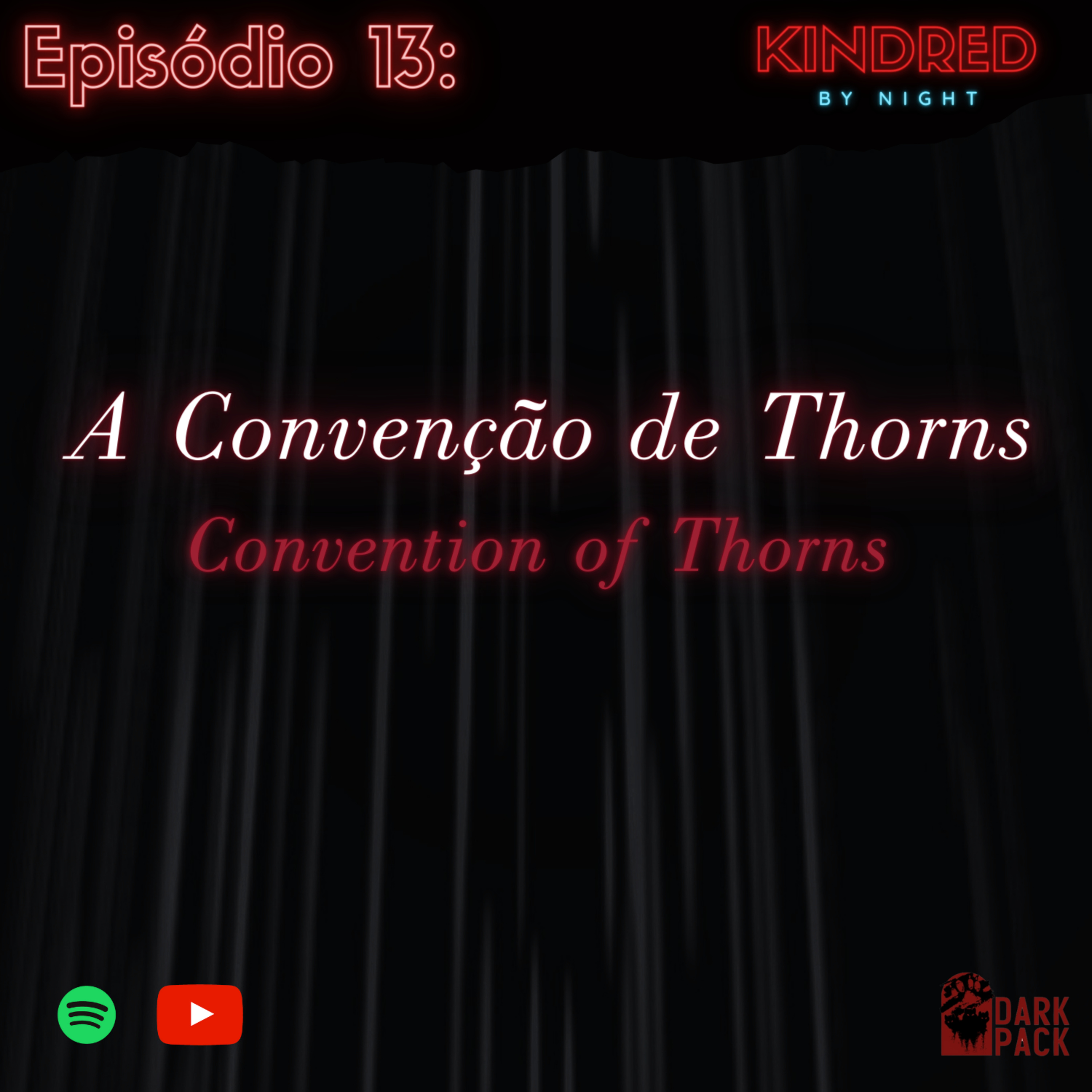 Kindred by Night - O Podcast de RPG do Mundo das Trevas