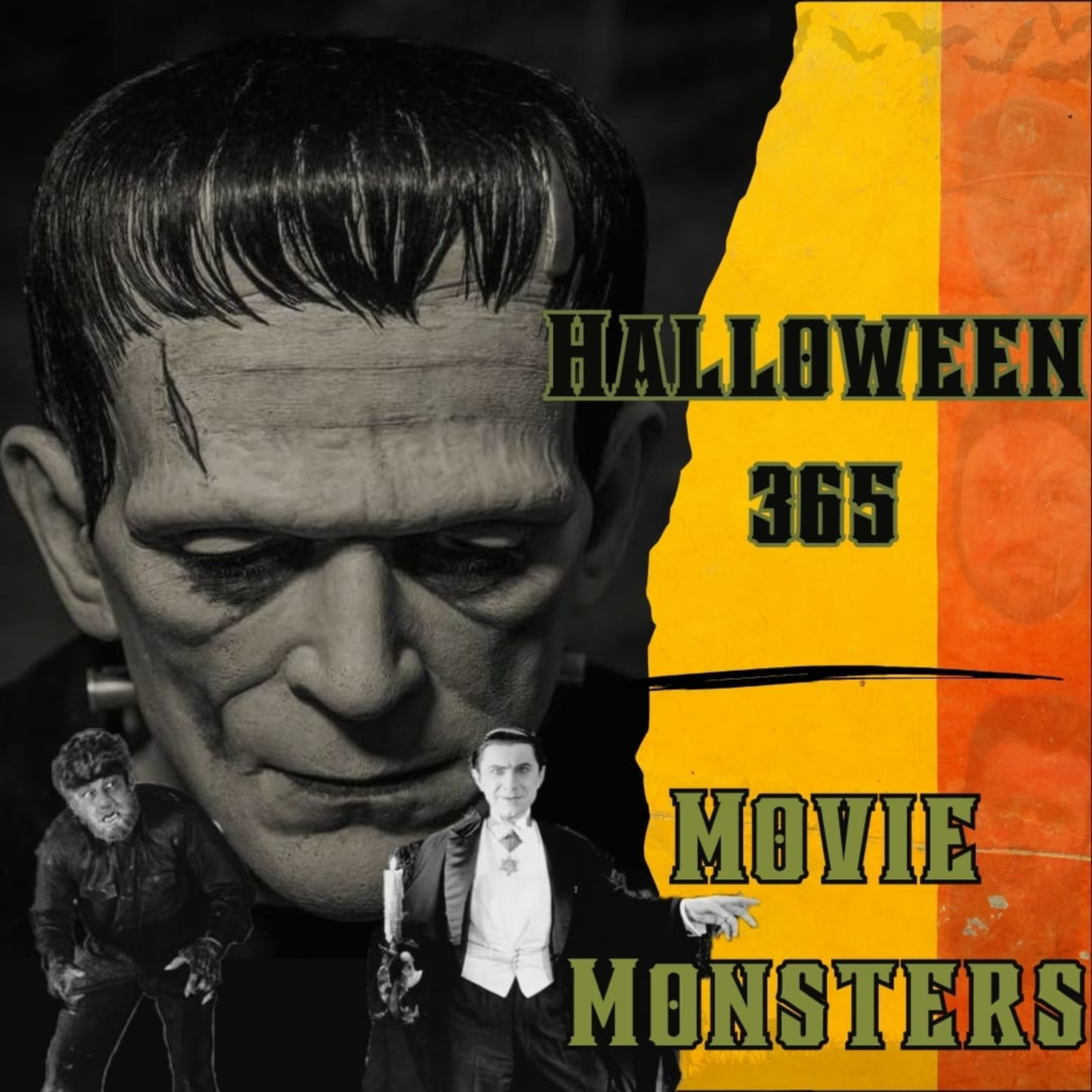 "Make Ya' Faint Baby" The Universal Monsters Episode!
