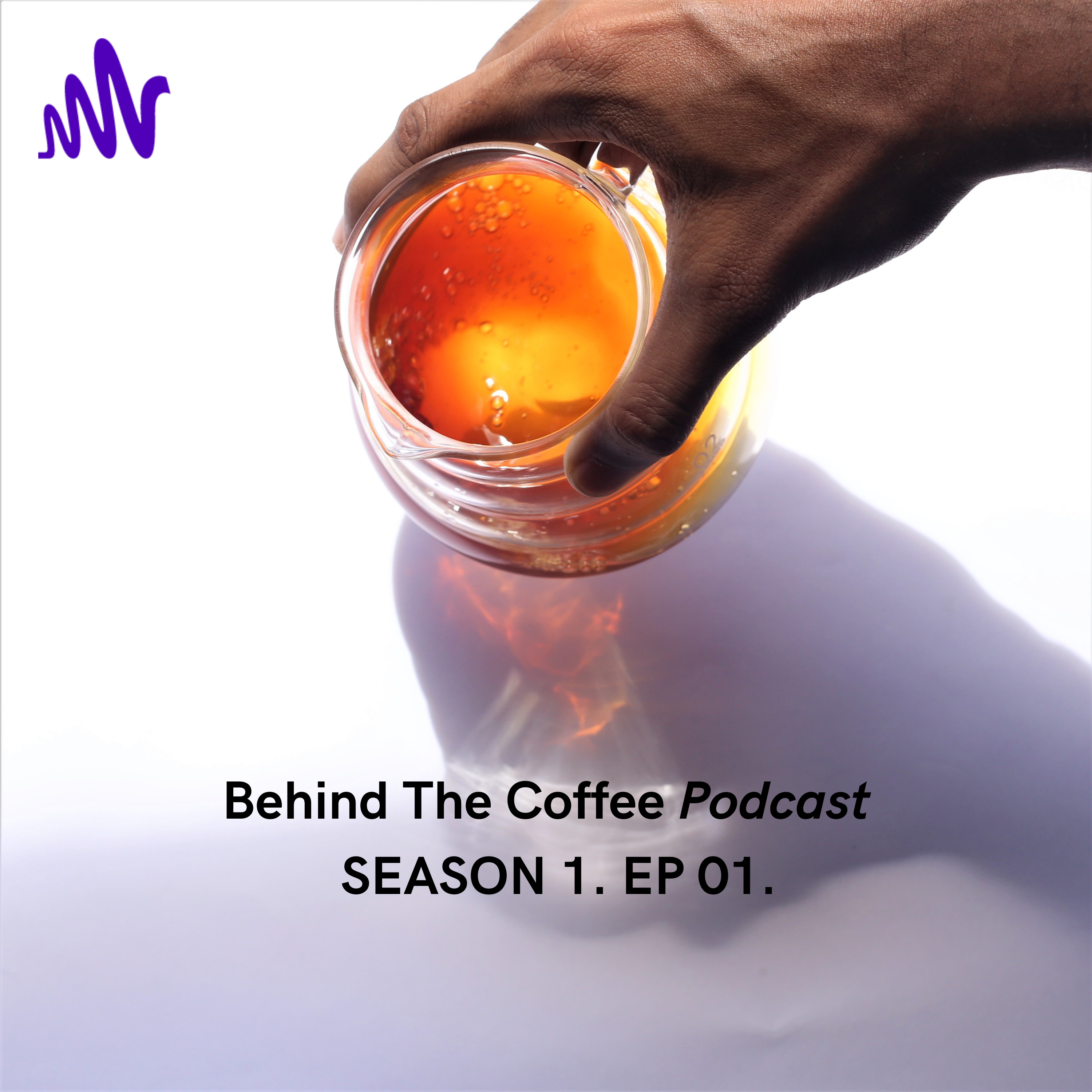 Season 1. EP 01. Specialty Coffee. Deep Dive.