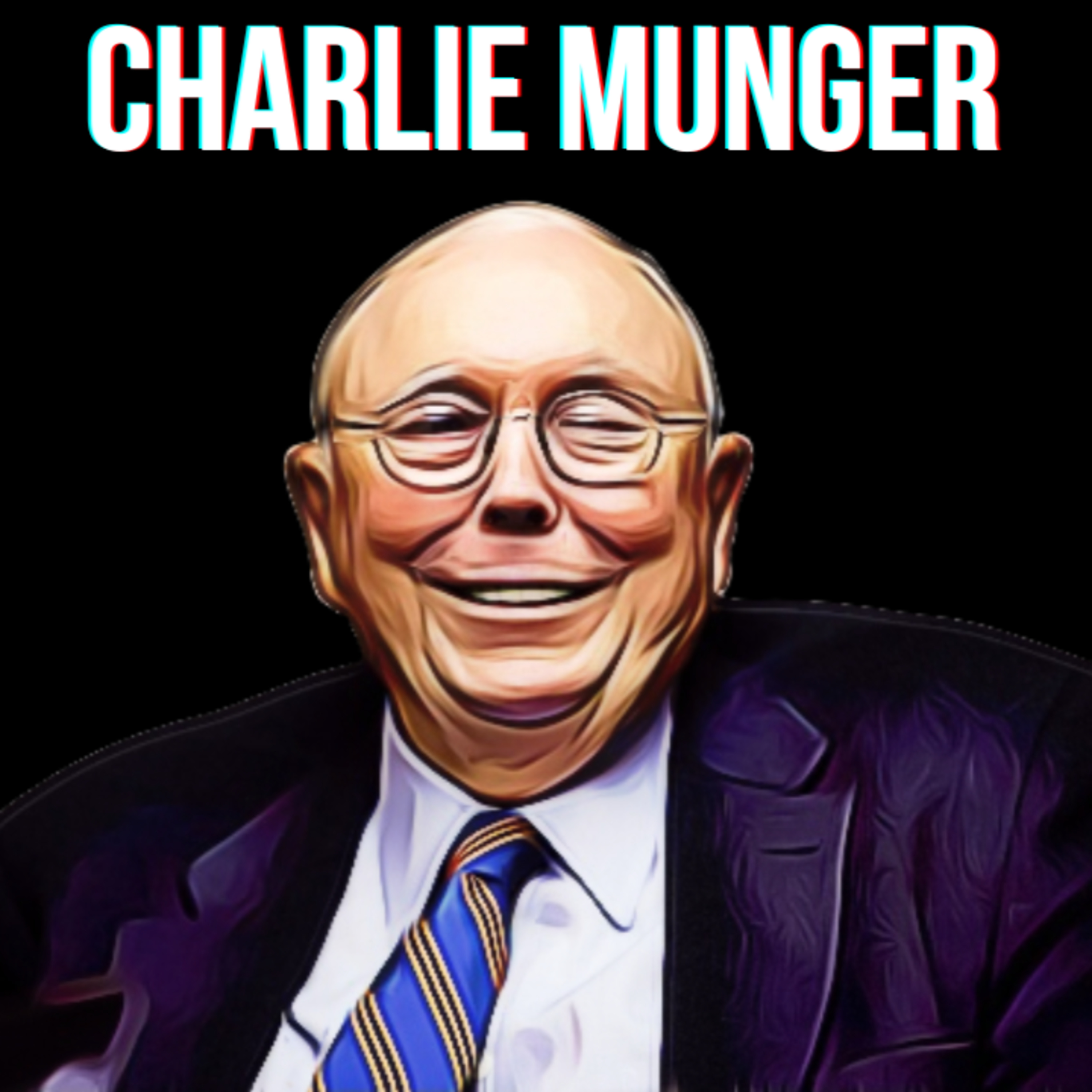 Billionaire Charlie Munger | How to be Successful in Investing and Life?  episode artwork