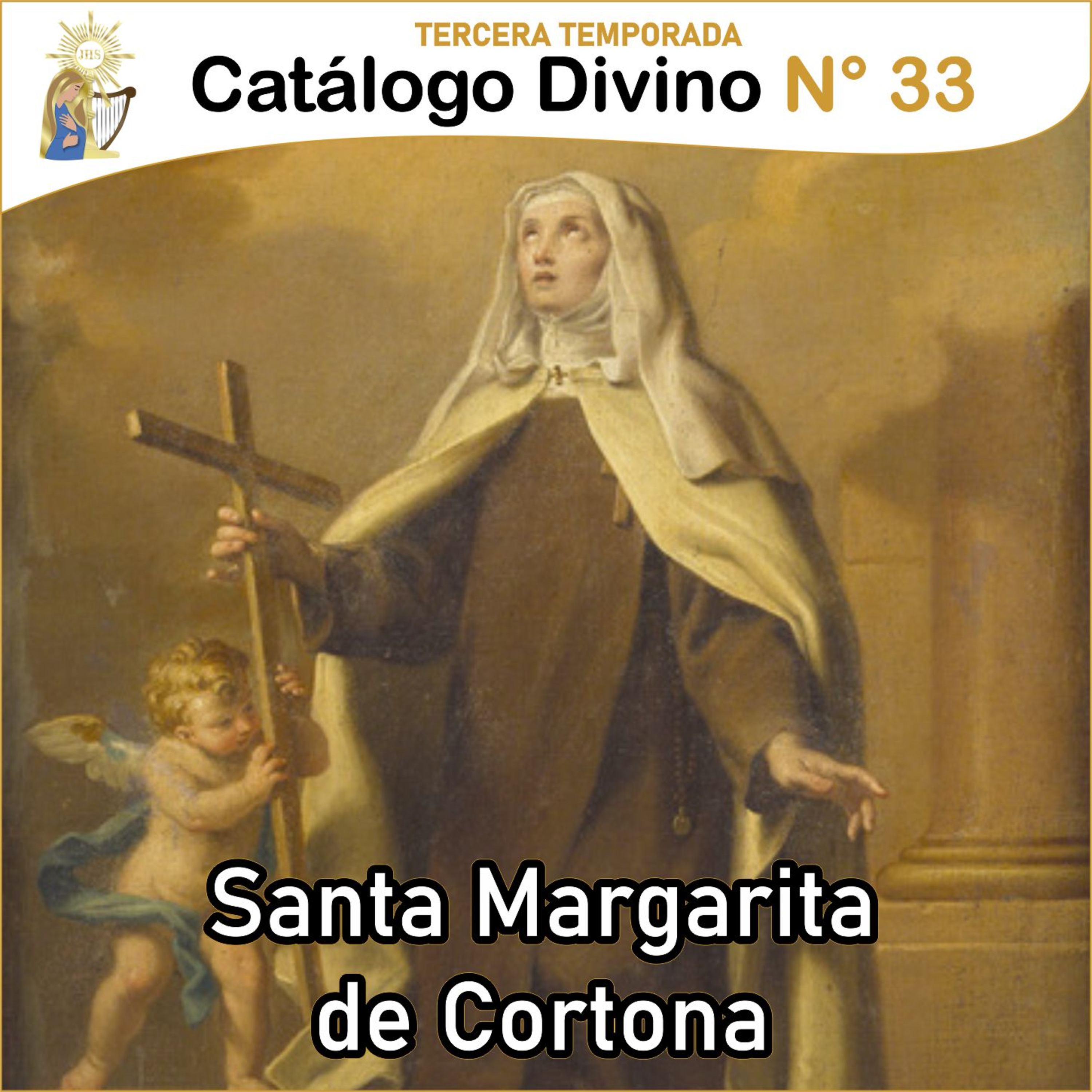 33| Santa Margarita de Cortona - 22 de febrero - 3ra temporada episode artwork