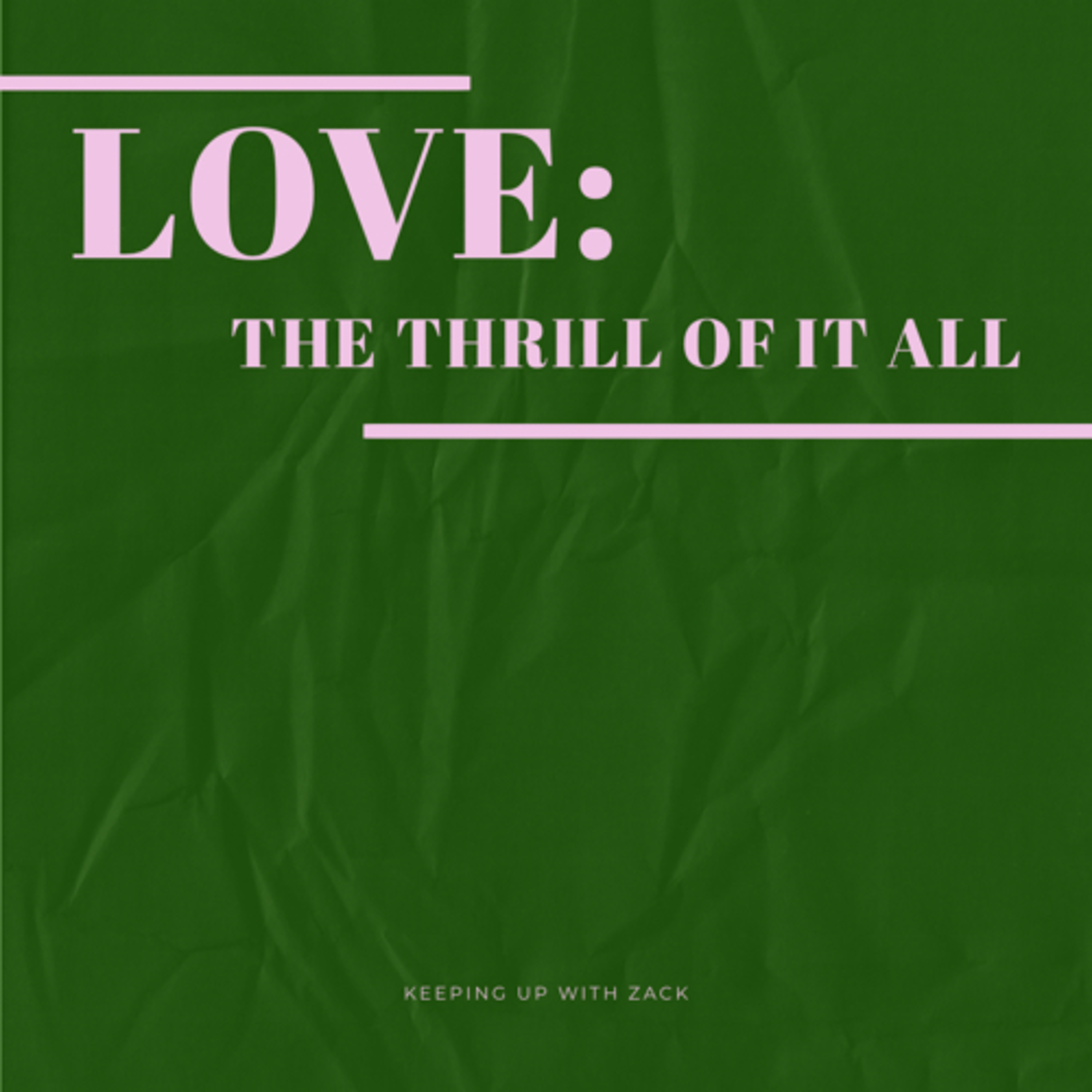 Love: The Thrill Of It All episode artwork