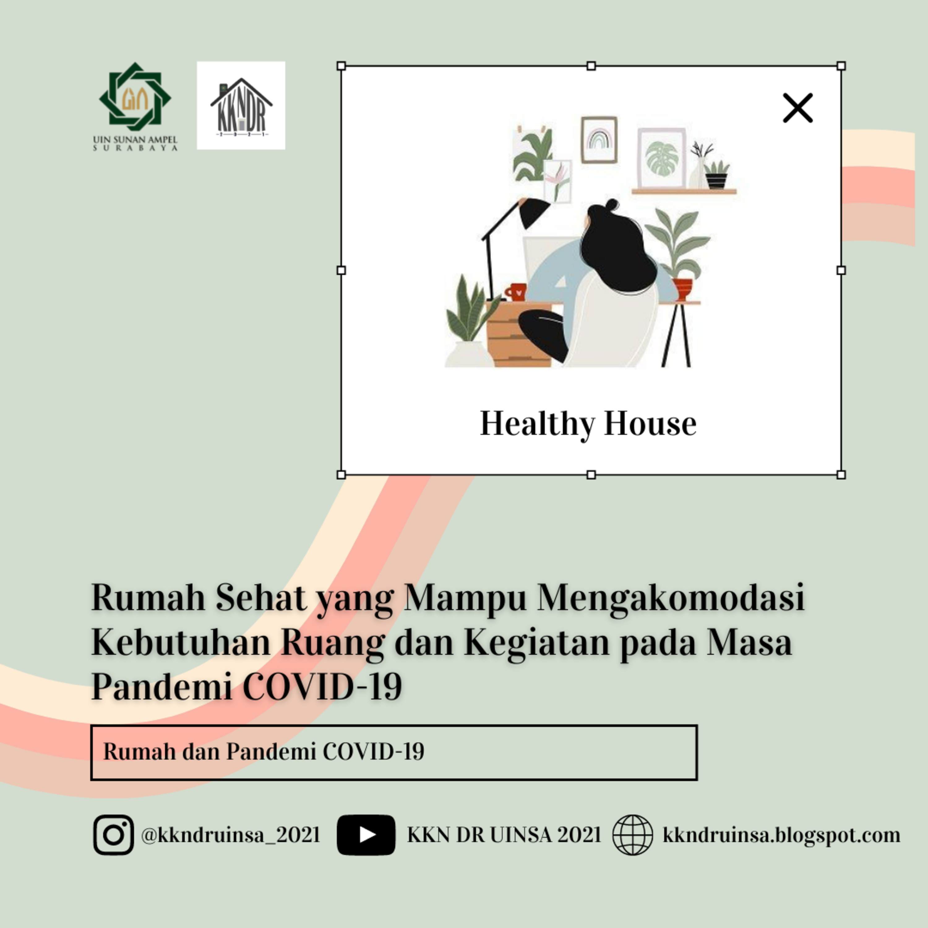 Rumah Sehat yang Mampu Mengakomodasi Kebutuhan Ruang dan Kegiatan pada Masa Pandemi COVID-19 episode artwork