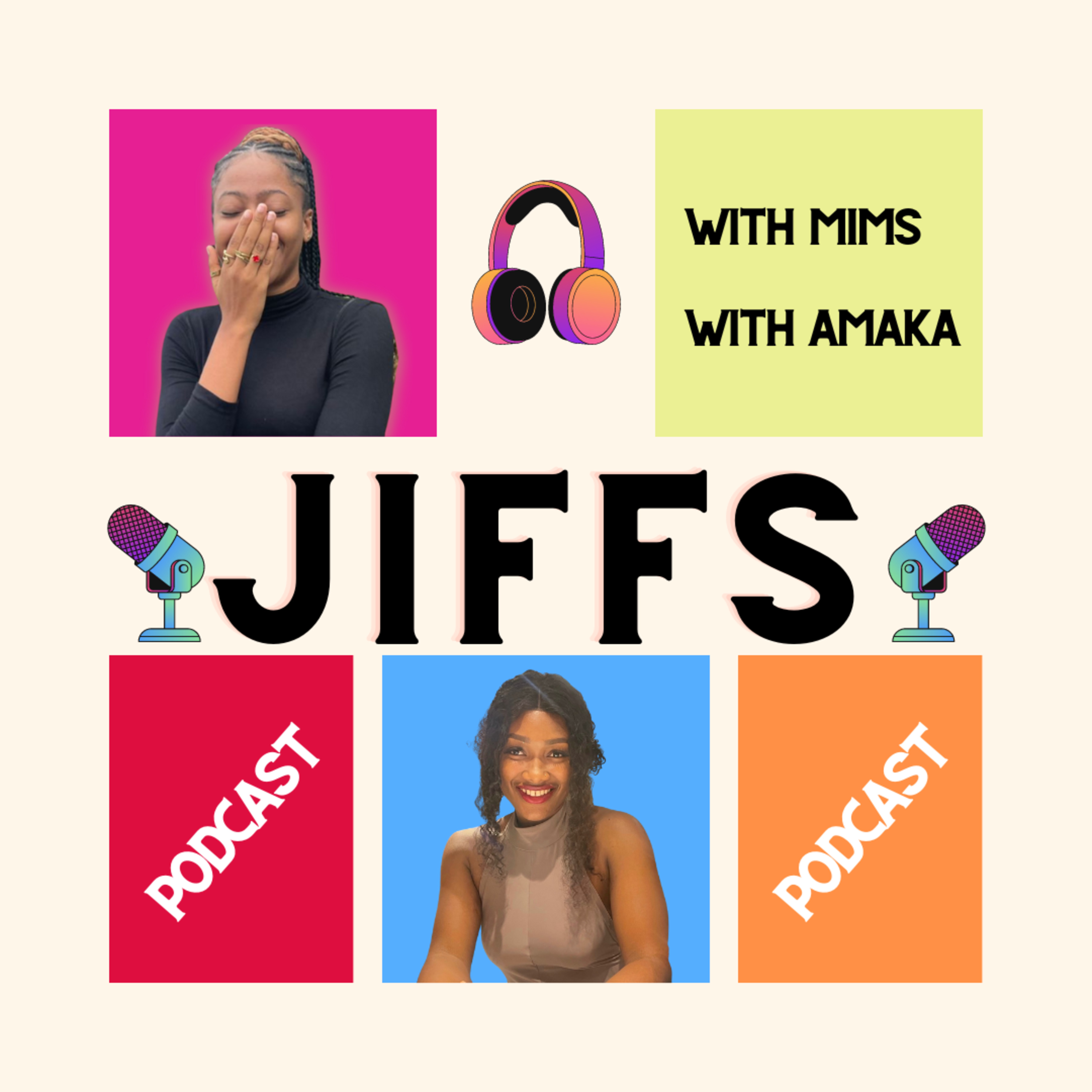 Jiffs with Mims