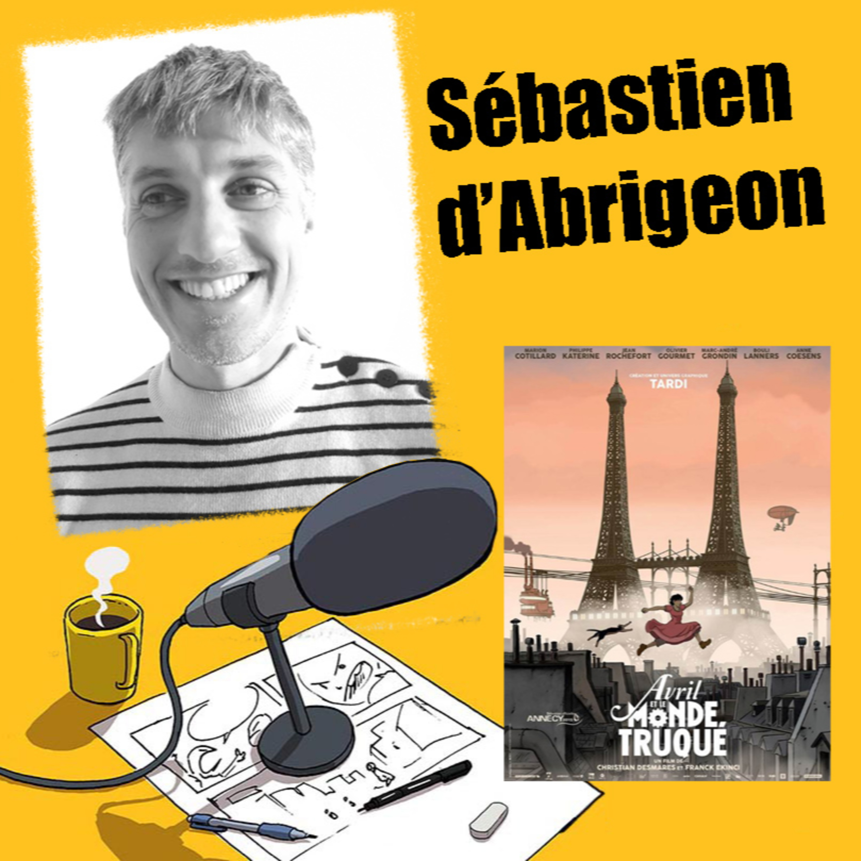 S02 EP08 - Sébastien d'Abrigeon