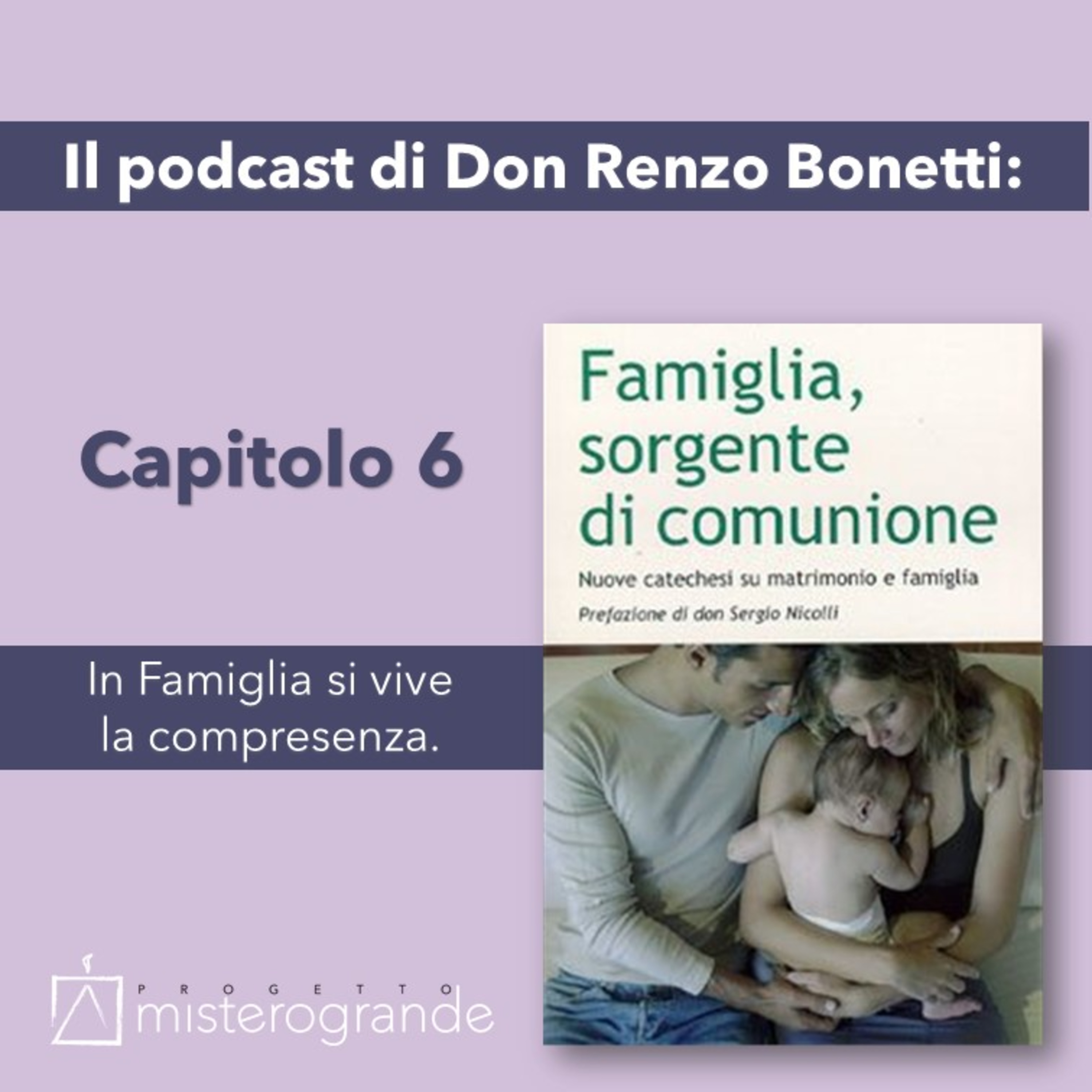 6 Capitolo. In Famiglia si vive la compresenza. episode artwork