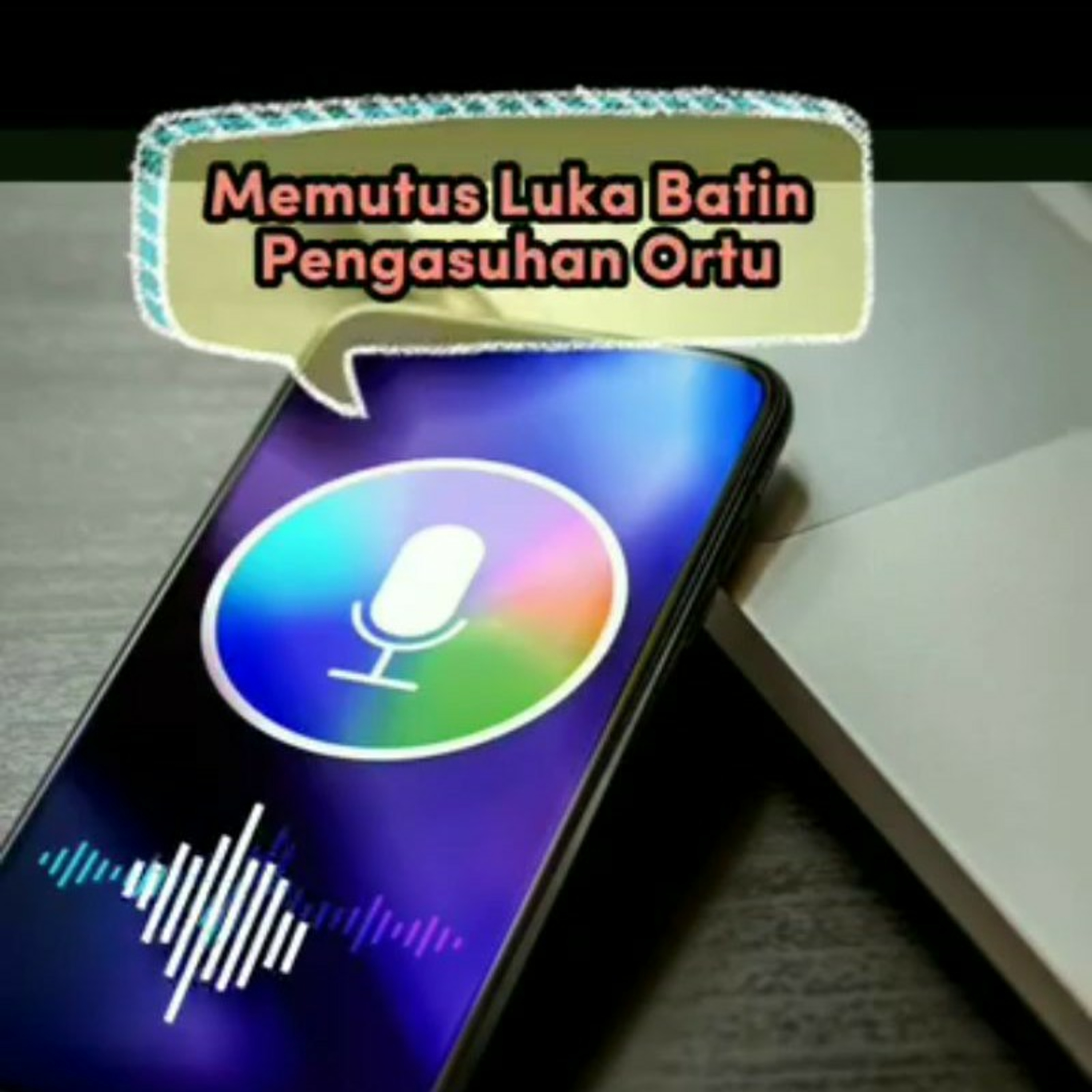 Memutus Luka Batin Pengasuhan Ortu episode artwork