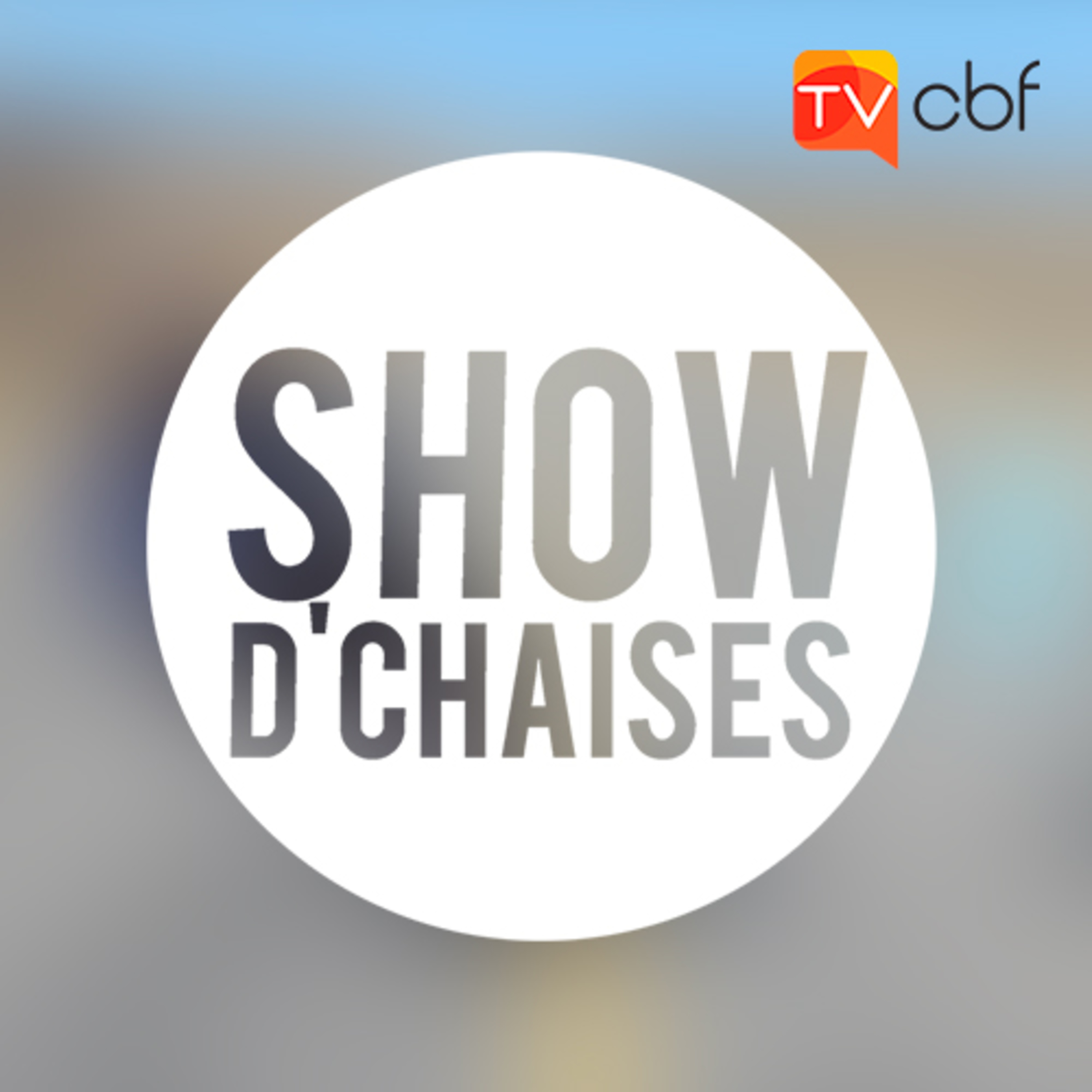 Show d\'chaises